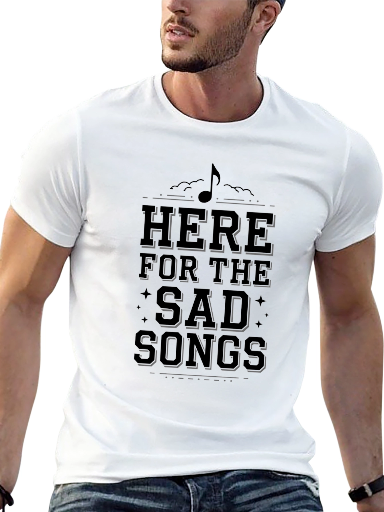 Here For The Sad Songs Black T-Shirt