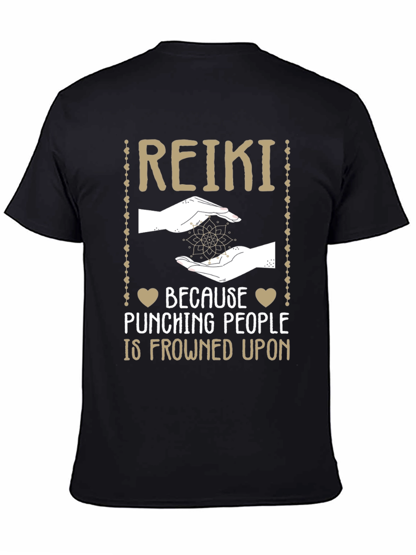 Reiki T-Shirt: Because Punching People is Frowned Upon