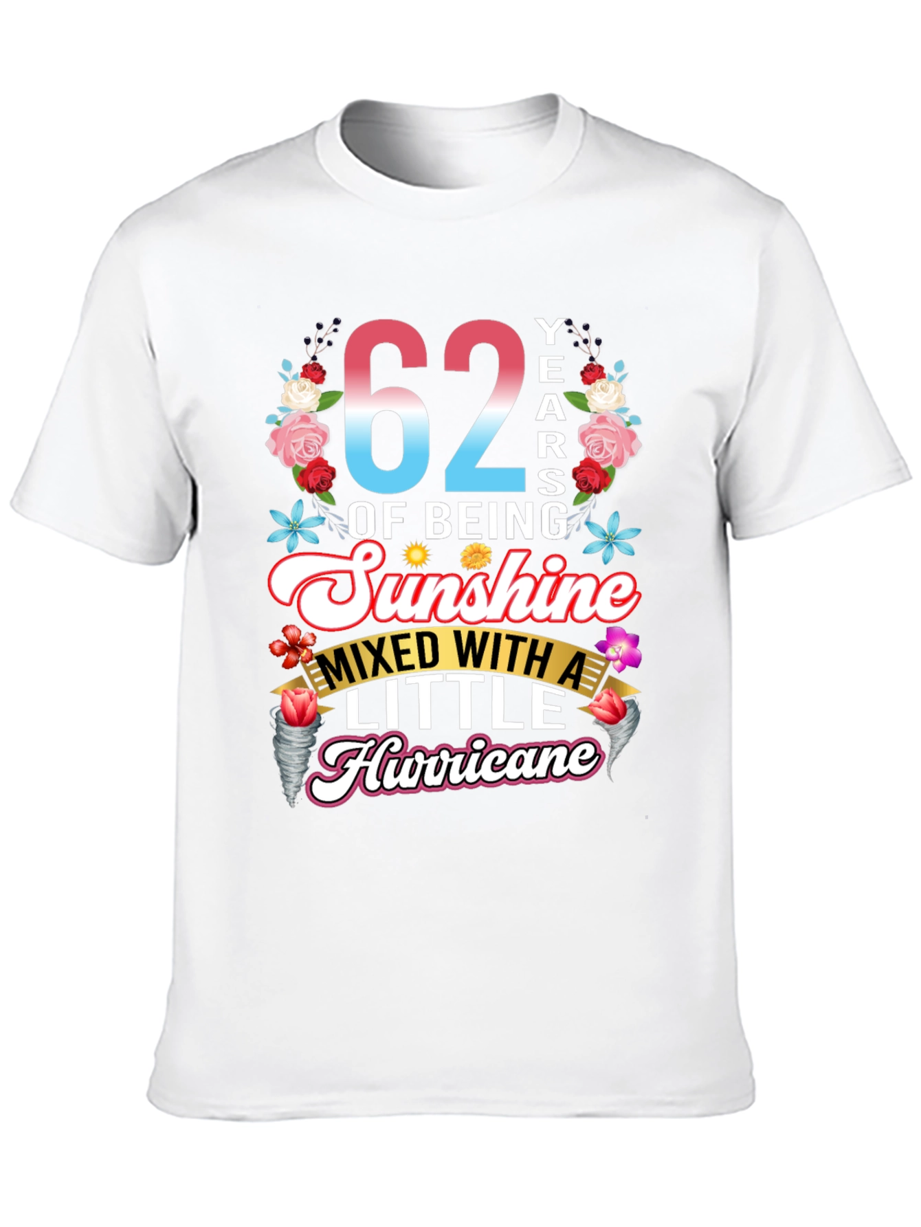 62 Years of Sunshine and Hurricane T-Shirt