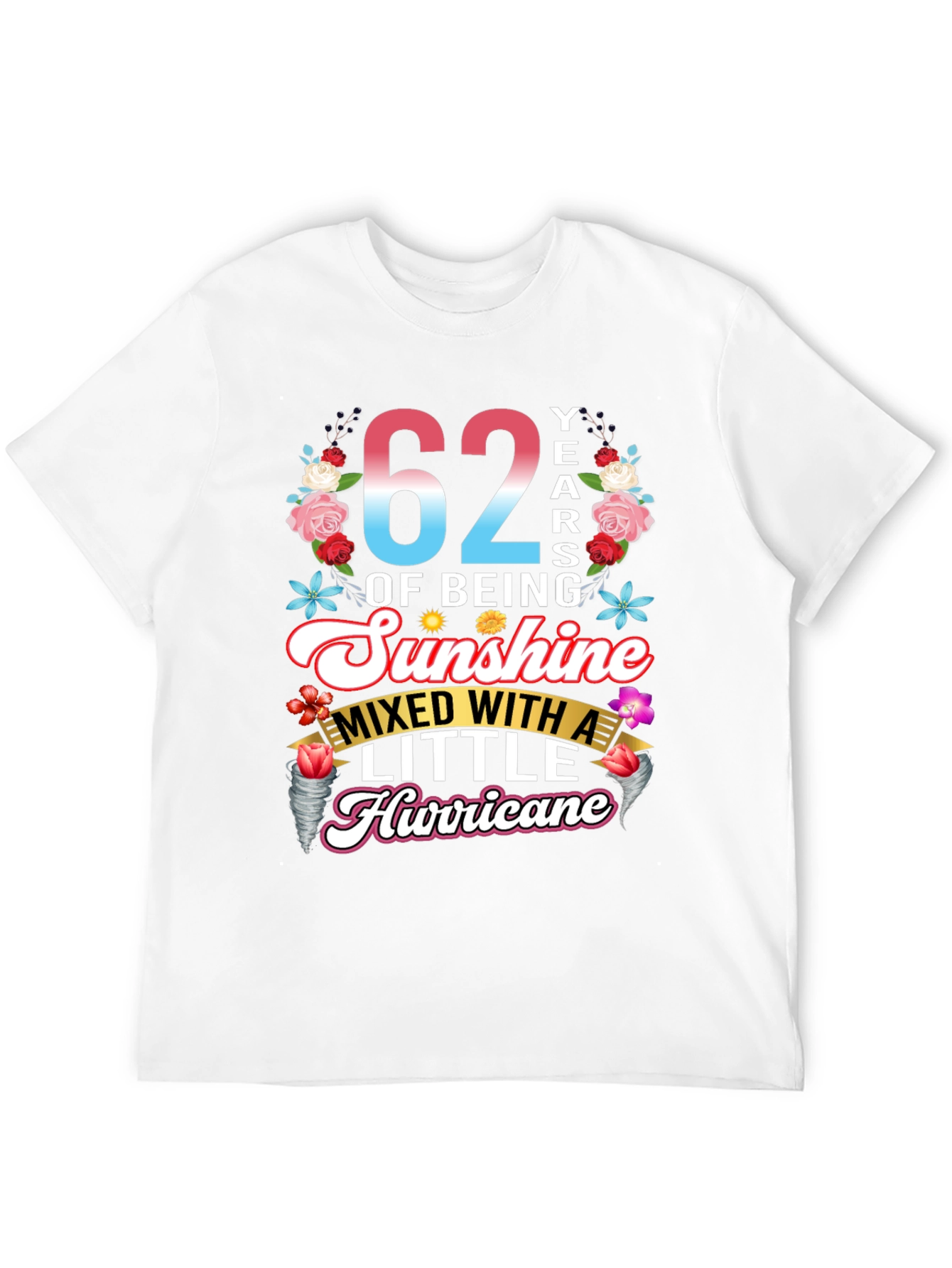 62 Years of Sunshine and Hurricane T-Shirt