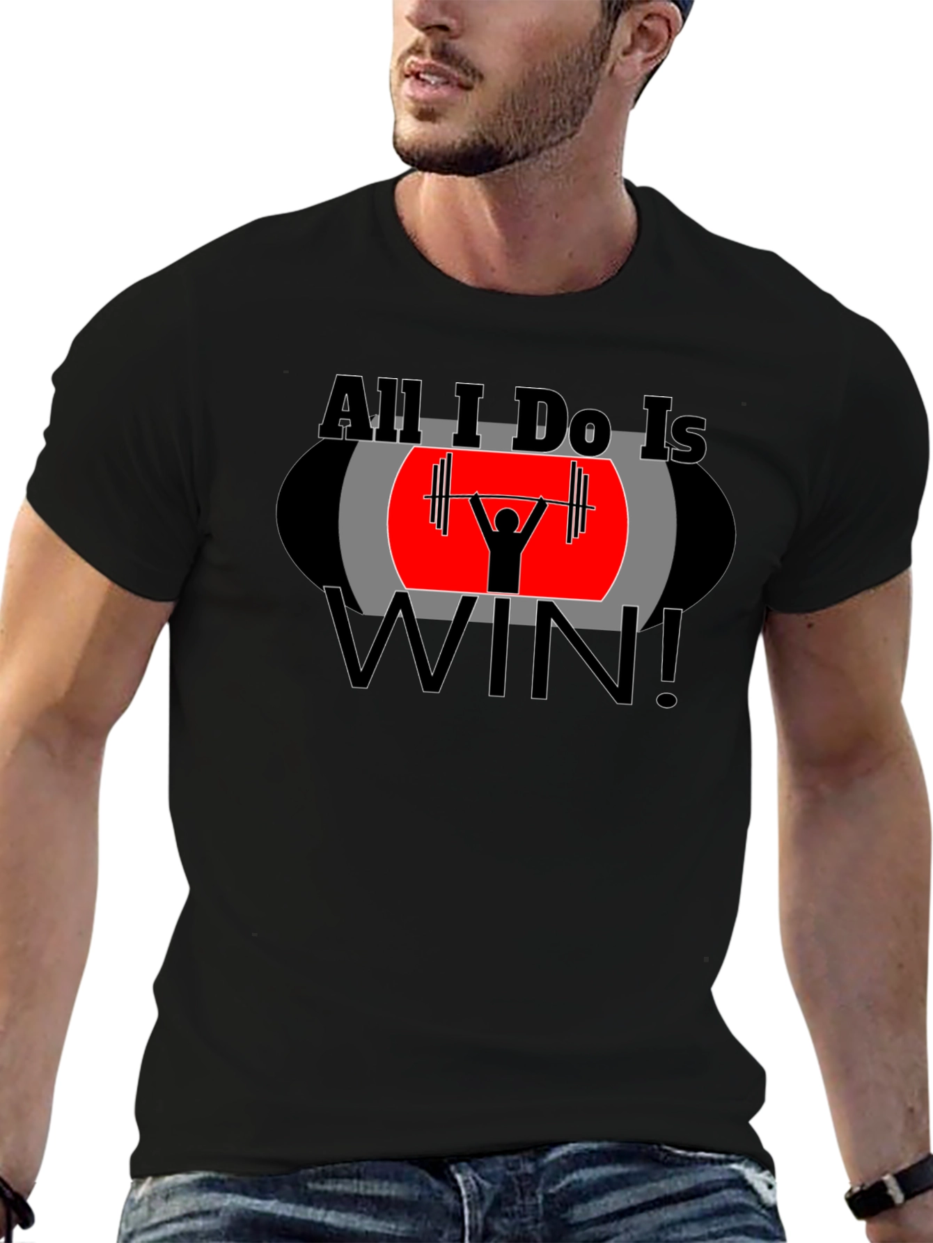 All I Do Is Win Graphic T-Shirt