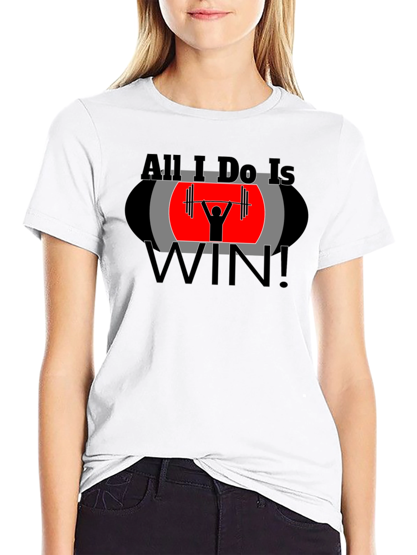 All I Do Is Win Graphic T-Shirt