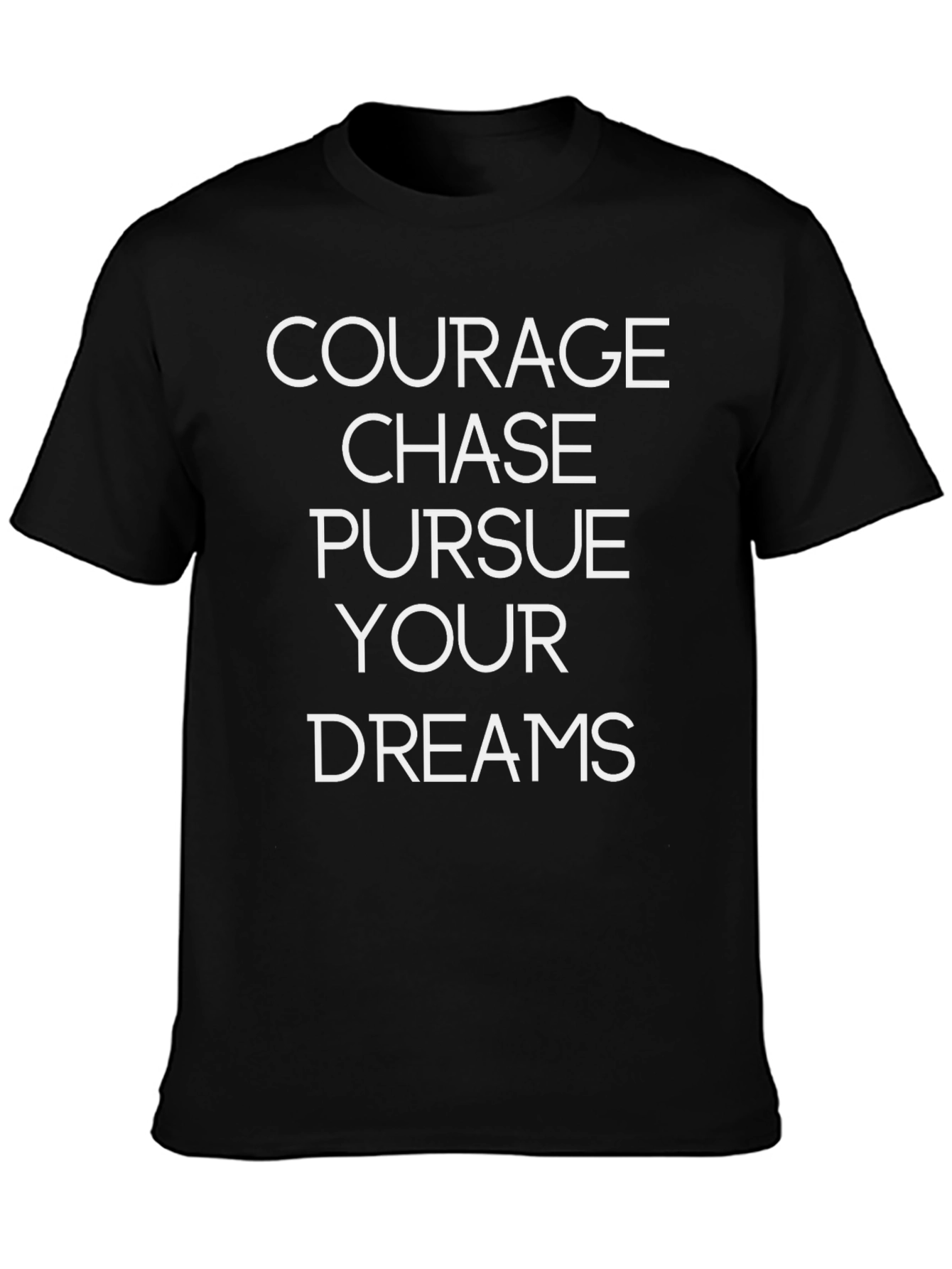 Courage Chase Dreams Black Graphic T-Shirt