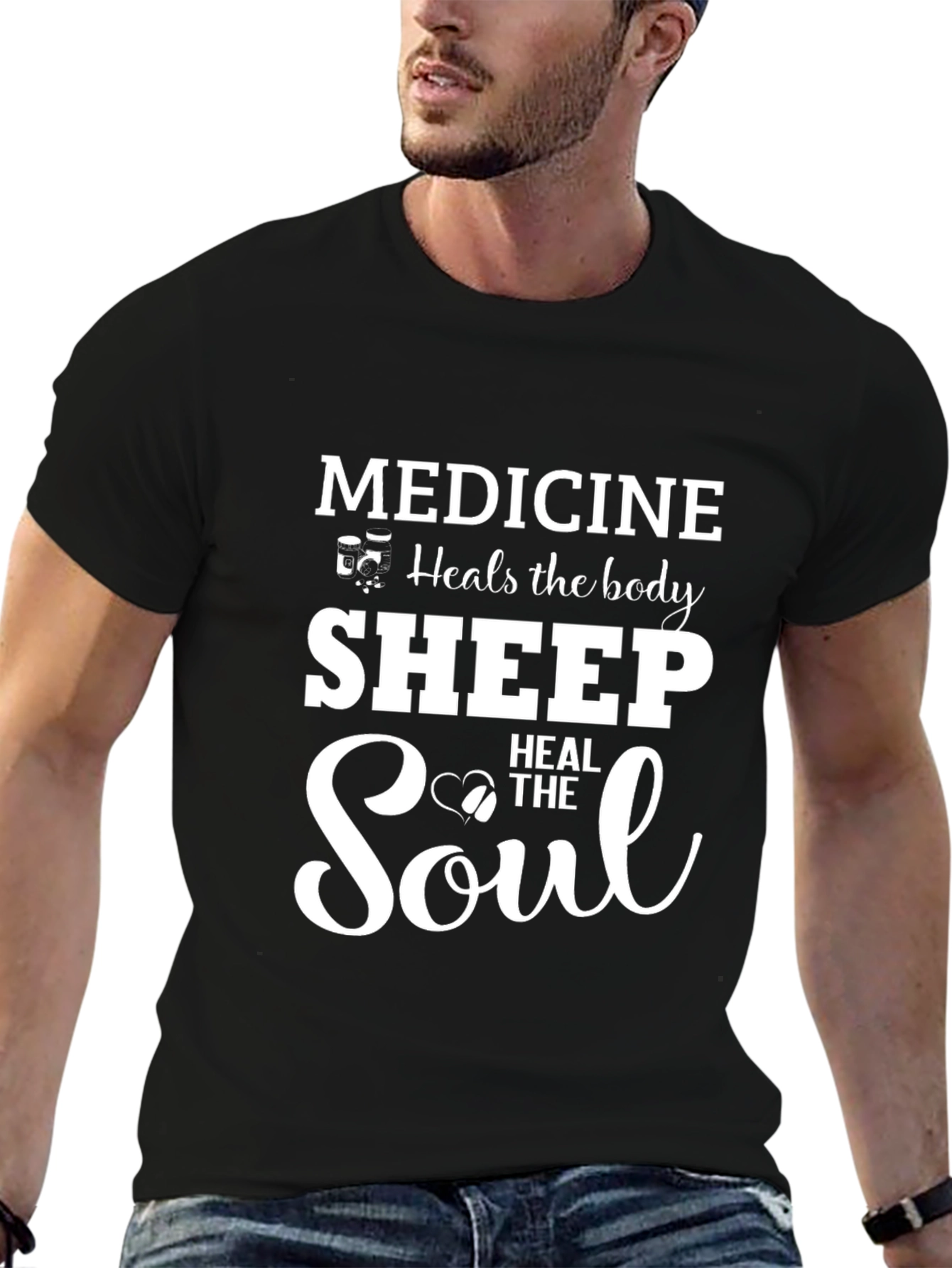 Medicine Heals Body Sheep Heal Soul T-Shirt