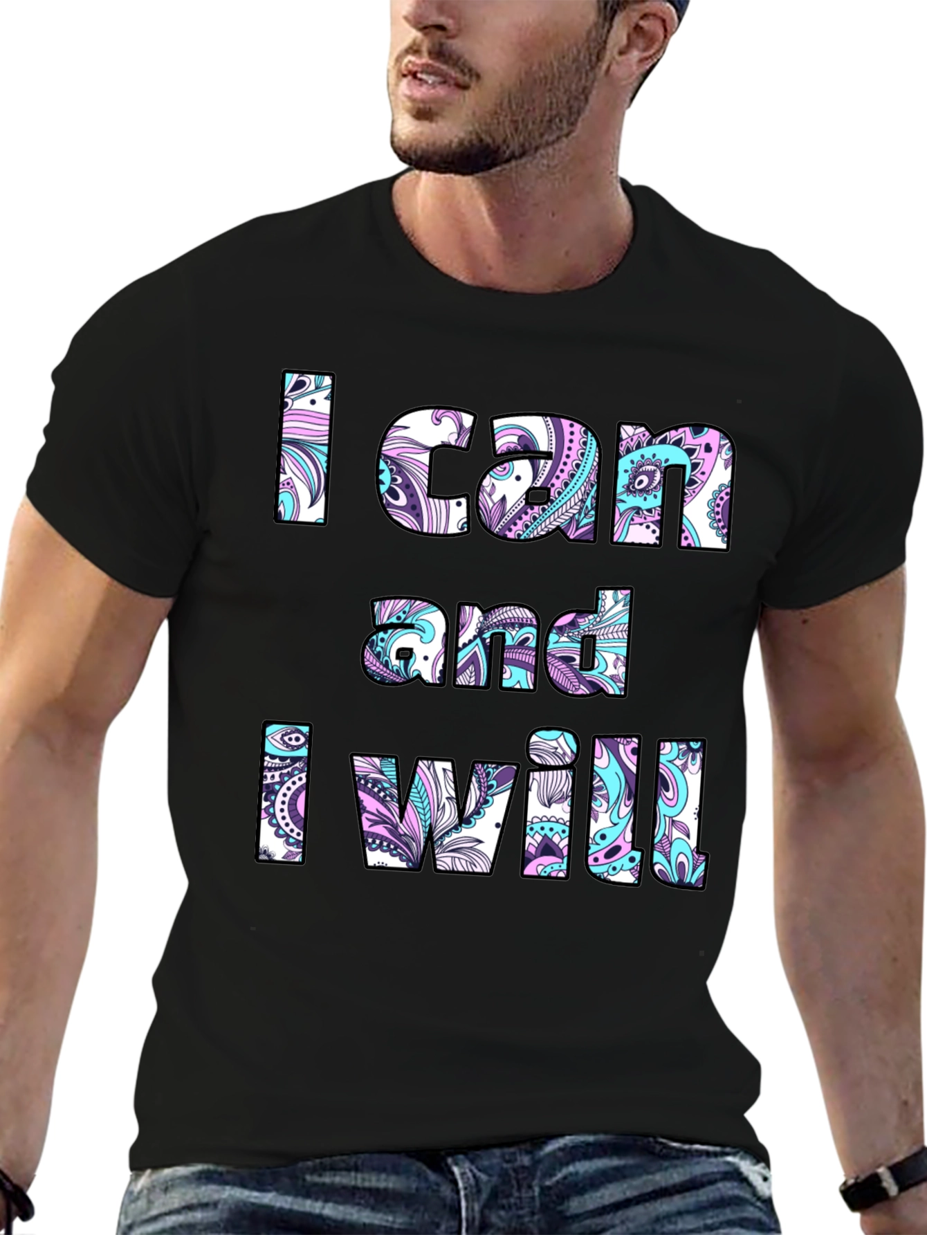 Motivational T-Shirt: I Can and I Will