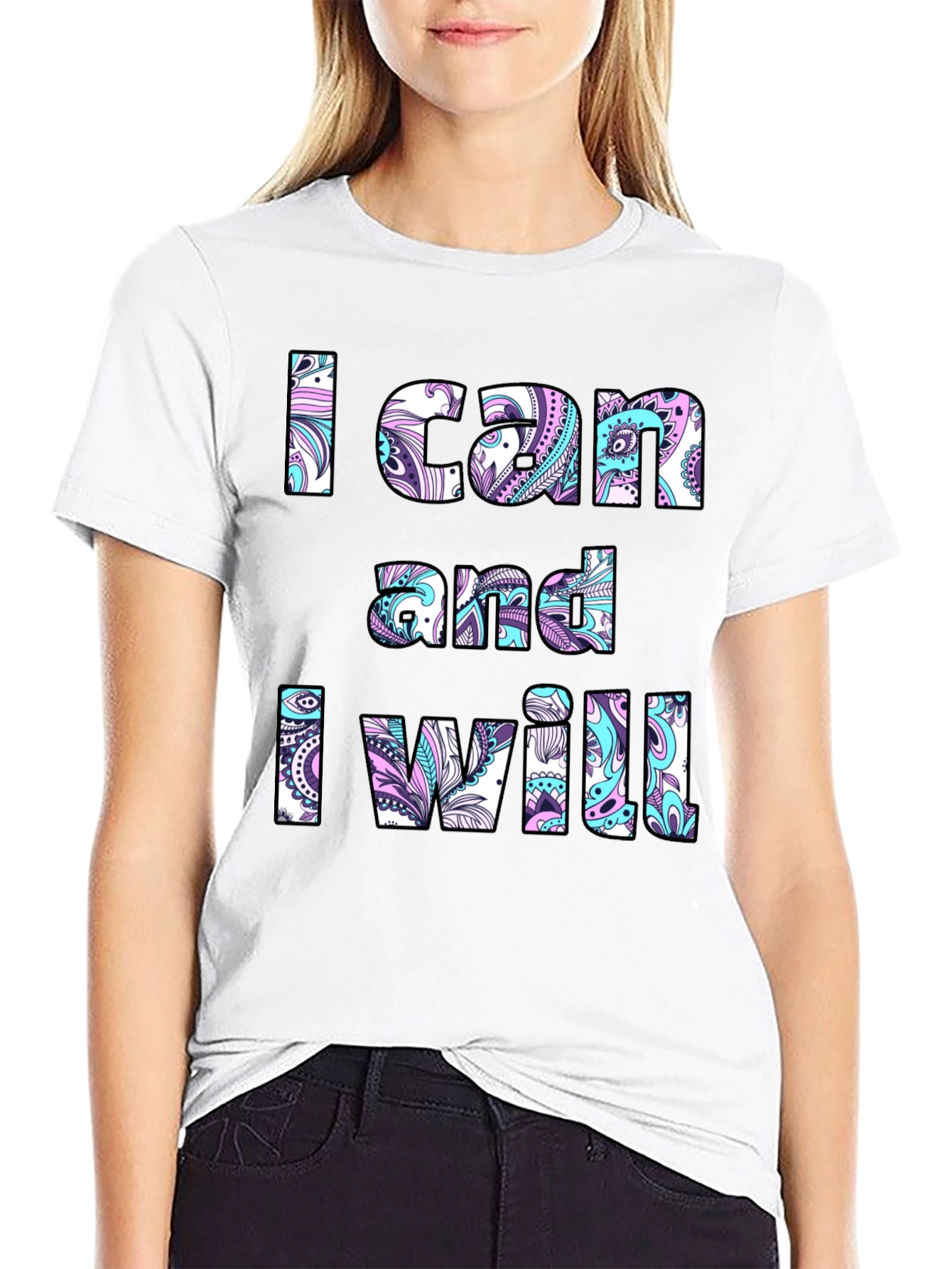 Motivational T-Shirt: I Can and I Will