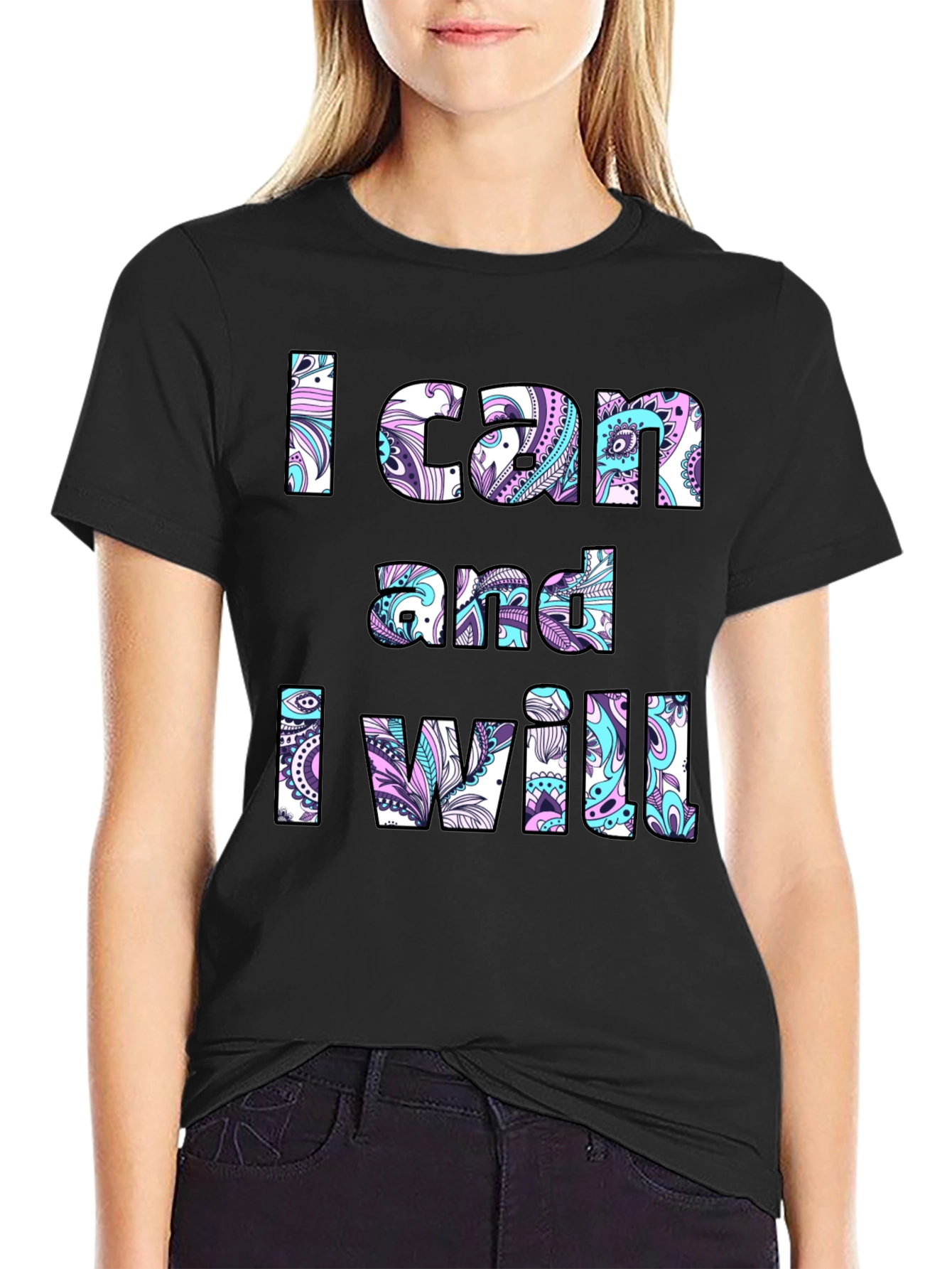 Motivational T-Shirt: I Can and I Will