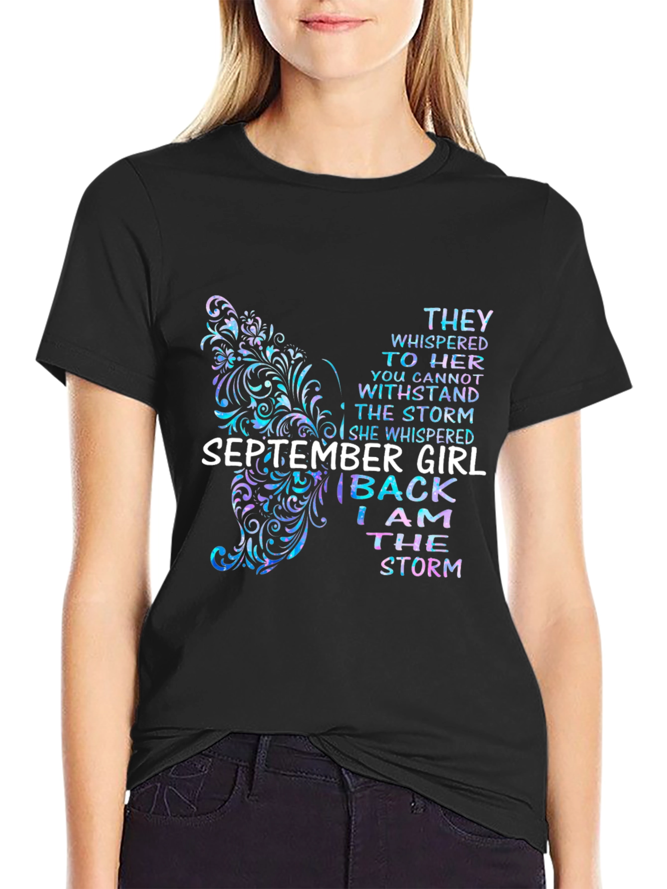 September Girl I Am The Storm T-Shirt