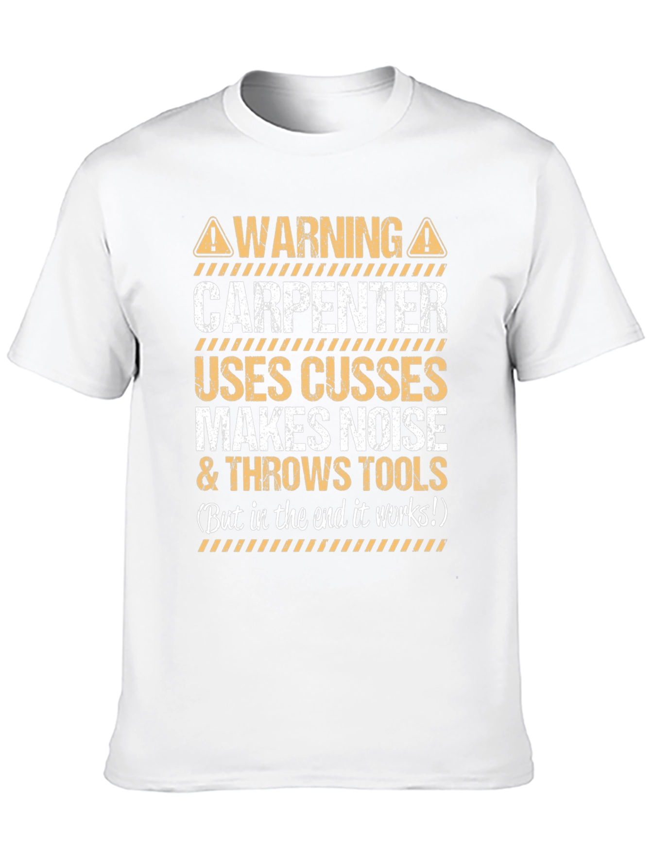 Warning Carpenter T-Shirt - Funny Construction Worker Tee
