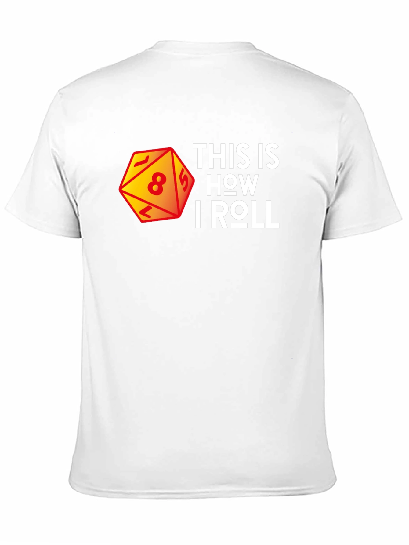 This is How I Roll Dice Graphic Tee
