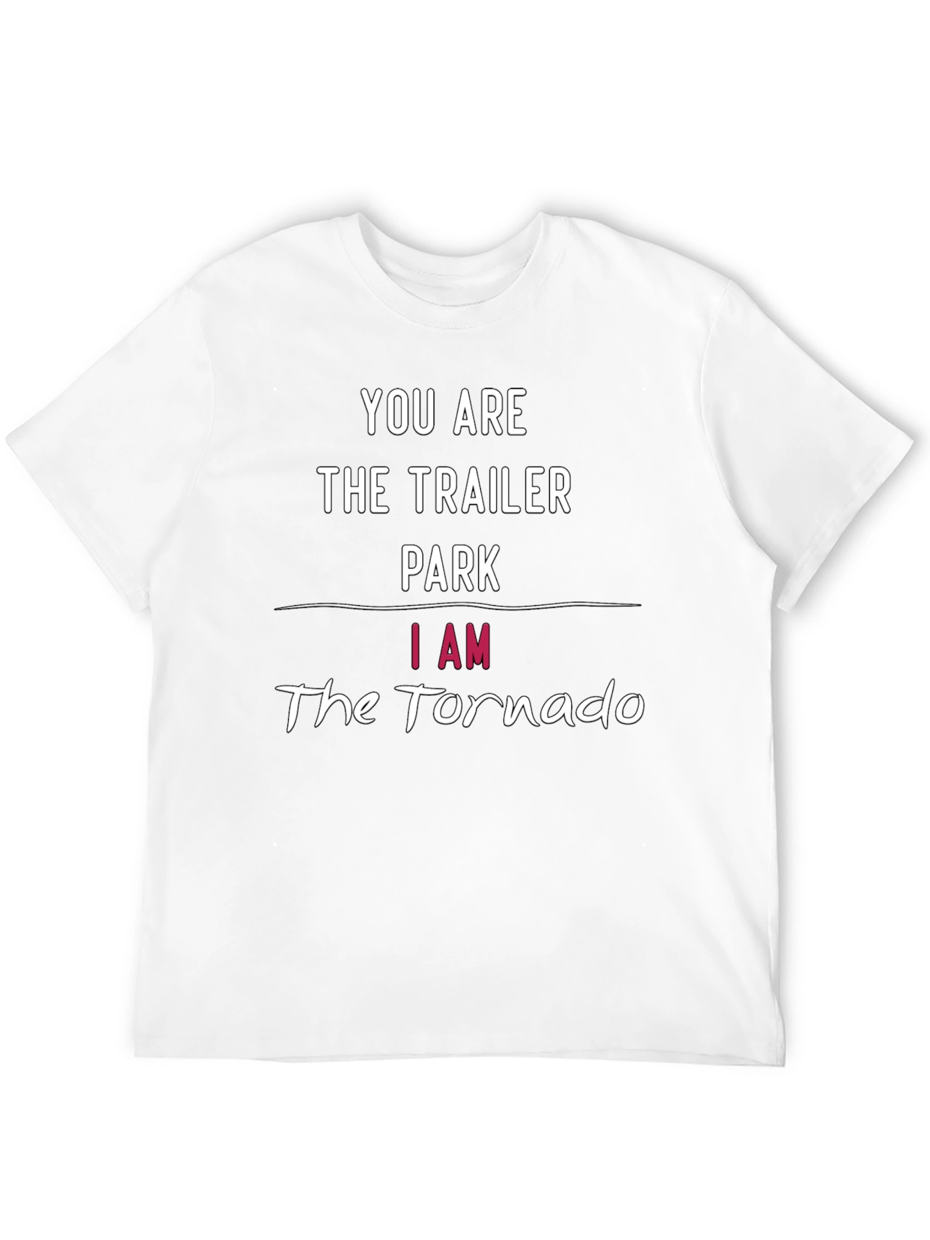 Trailer Park vs Tornado Funny Graphic T-Shirt