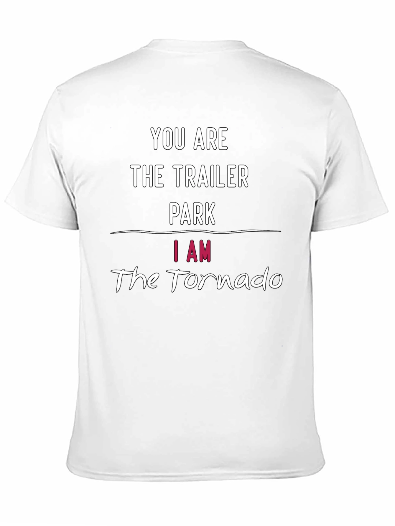 Trailer Park vs Tornado Funny Graphic T-Shirt