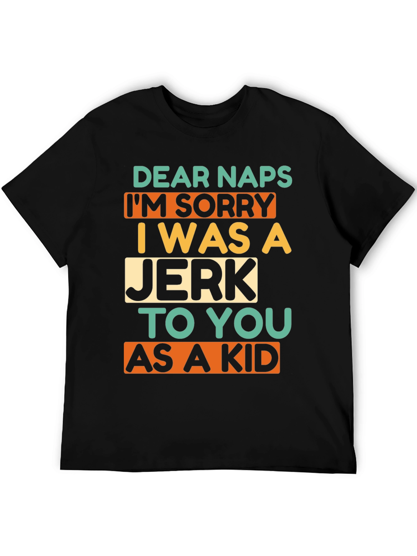 Dear Naps Funny Graphic Tee
