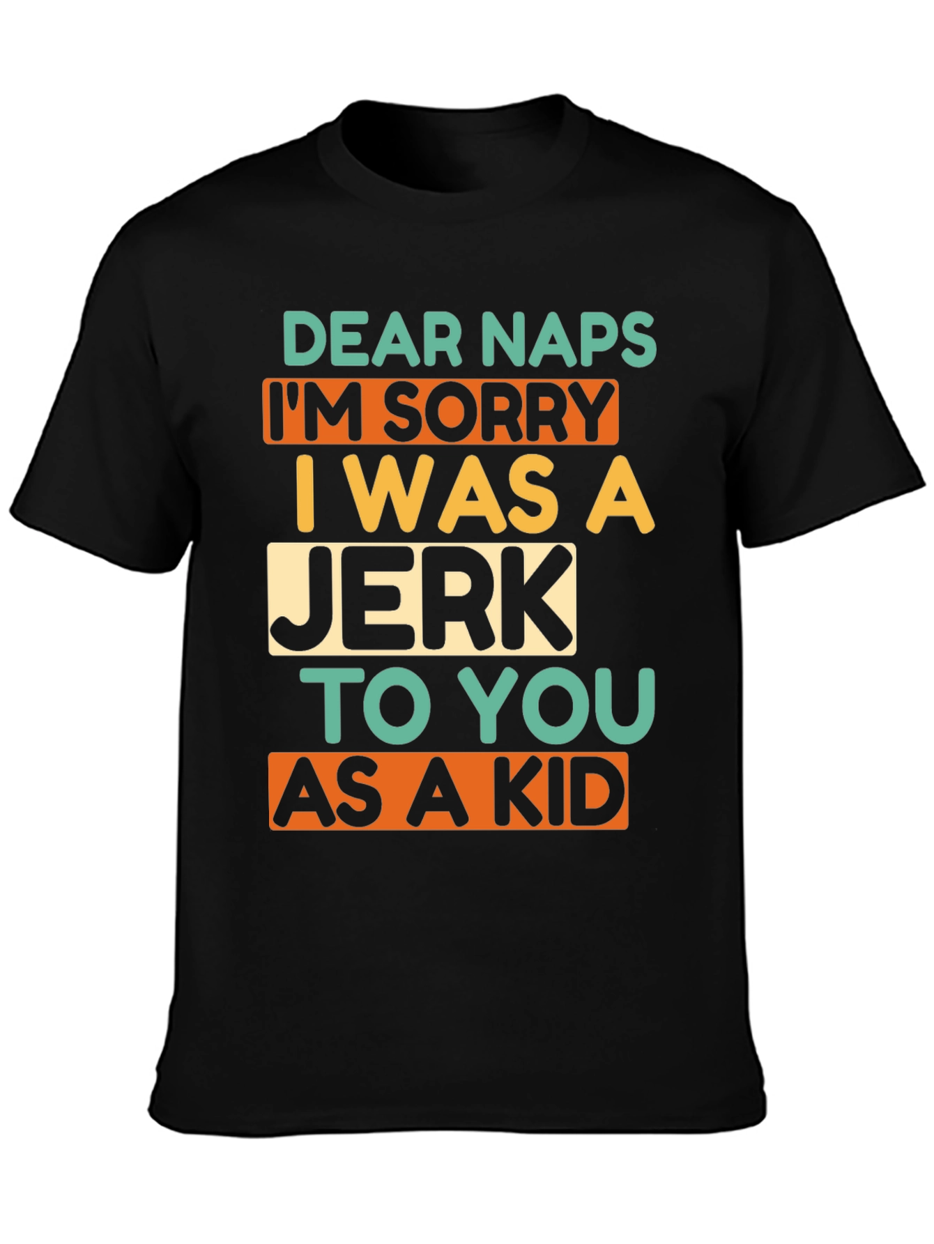 Dear Naps Funny Graphic Tee