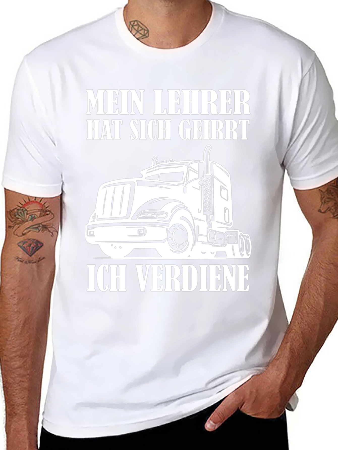 Truck Driver T-Shirt - Mein Lehrer Hat Sich Geirrt
