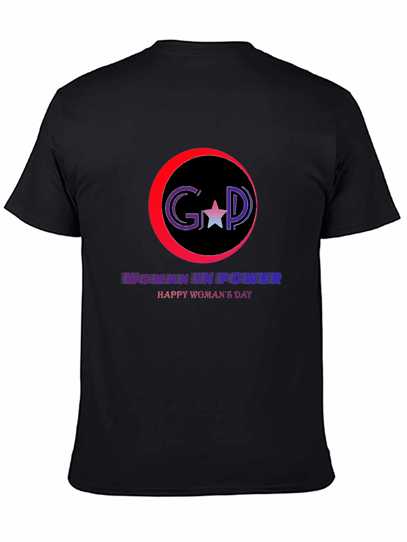 Woman in Power T-Shirt: Happy Womans Day