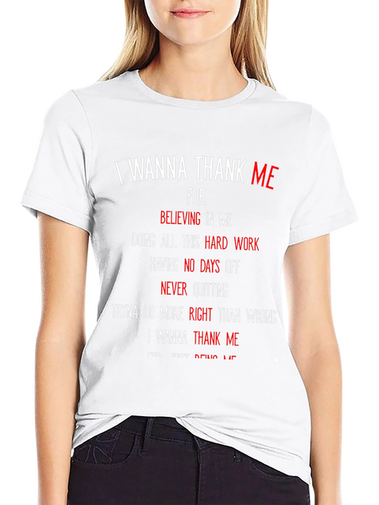 I Wanna Thank Me Graphic Tee - Motivational Black T-Shirt