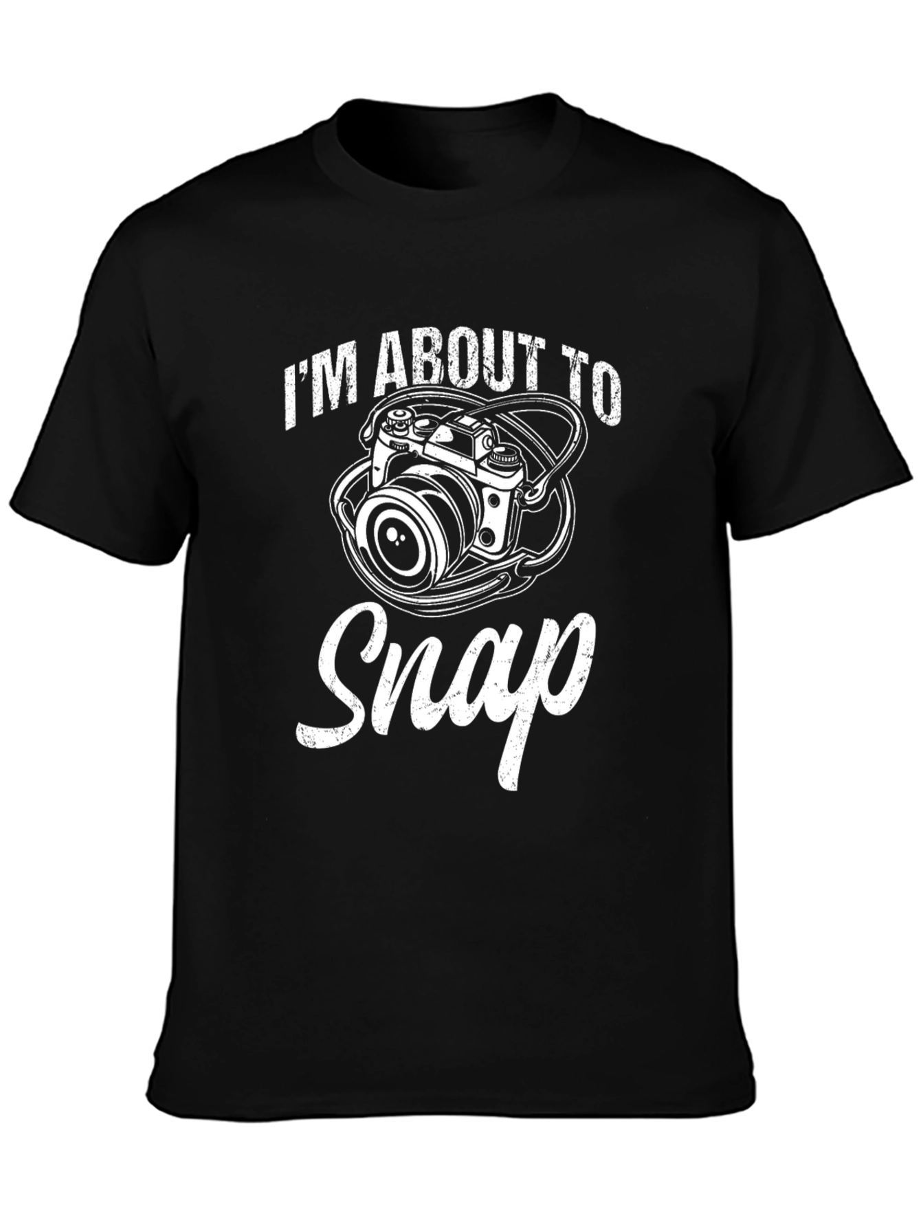 Im About To Snap Camera T-Shirt