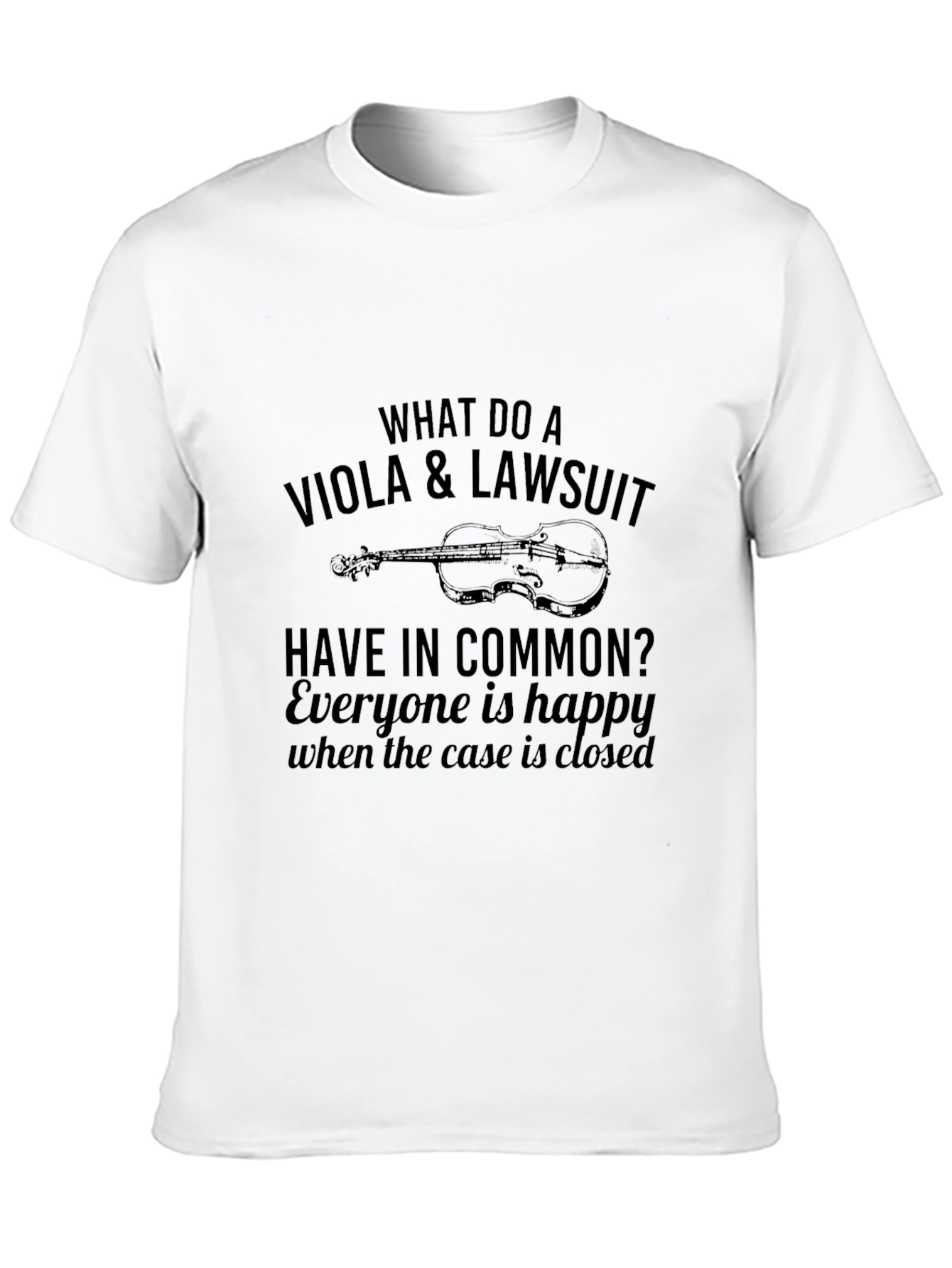 Viola & Lawsuit Funny Musician T-Shirt