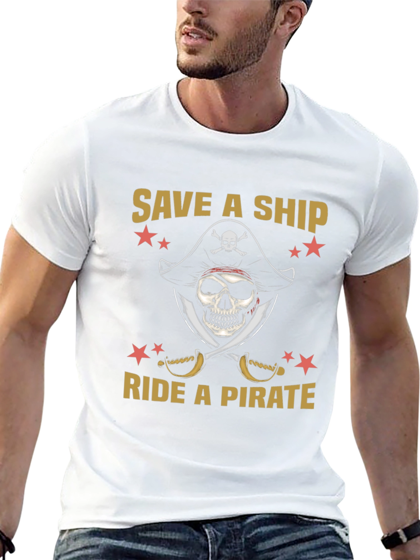 Save a Ship Ride a Pirate T-Shirt