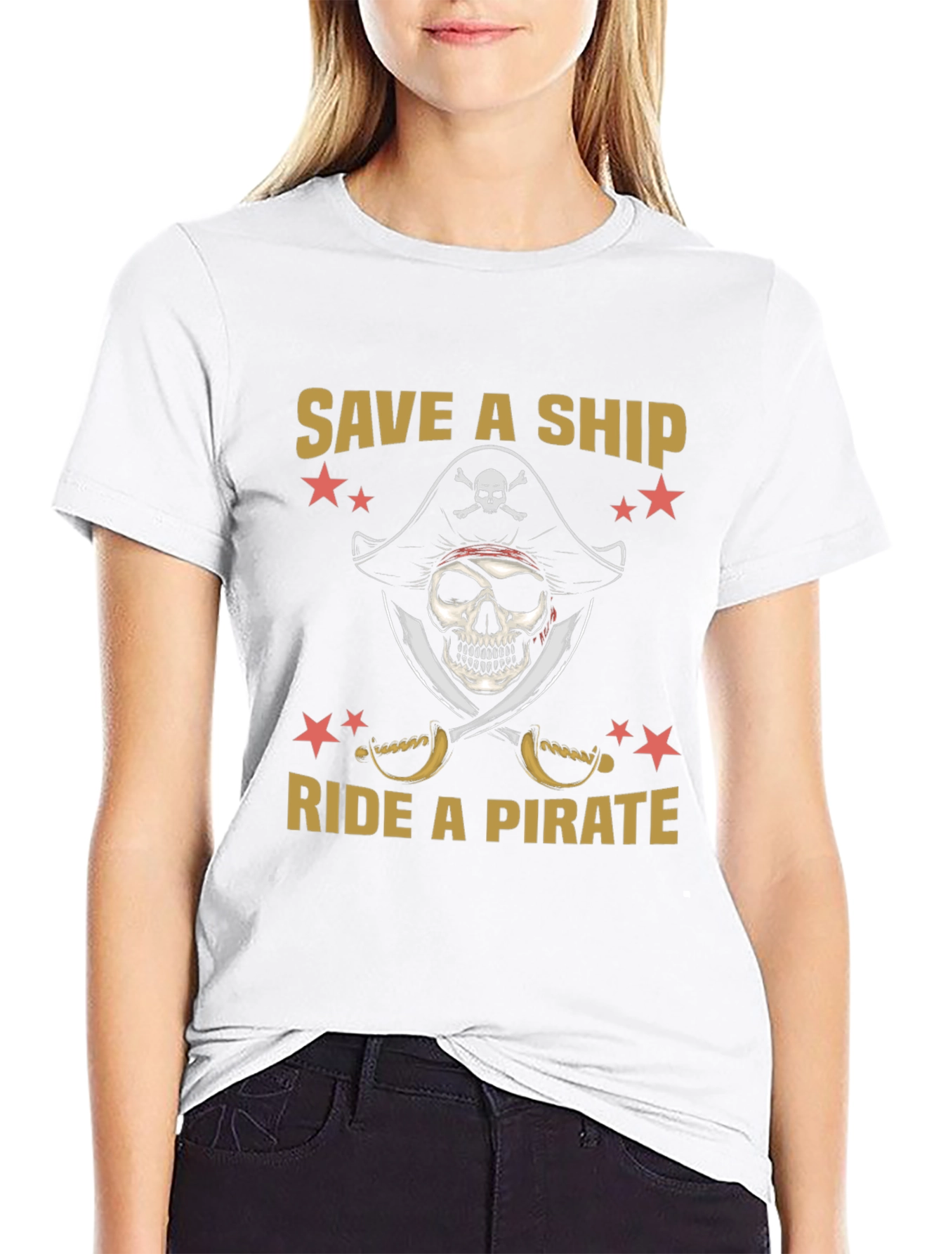 Save a Ship Ride a Pirate T-Shirt