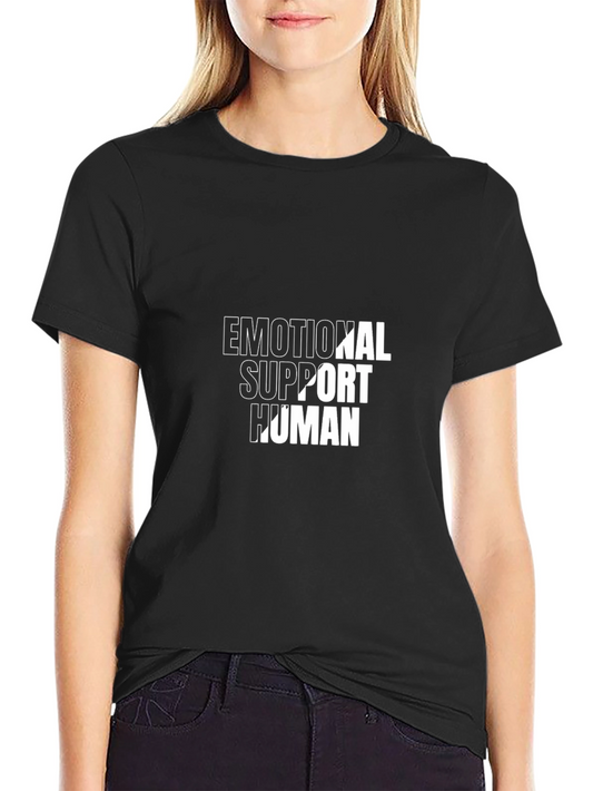 Emotional Support Human T-Shirt - Black Cotton Tee