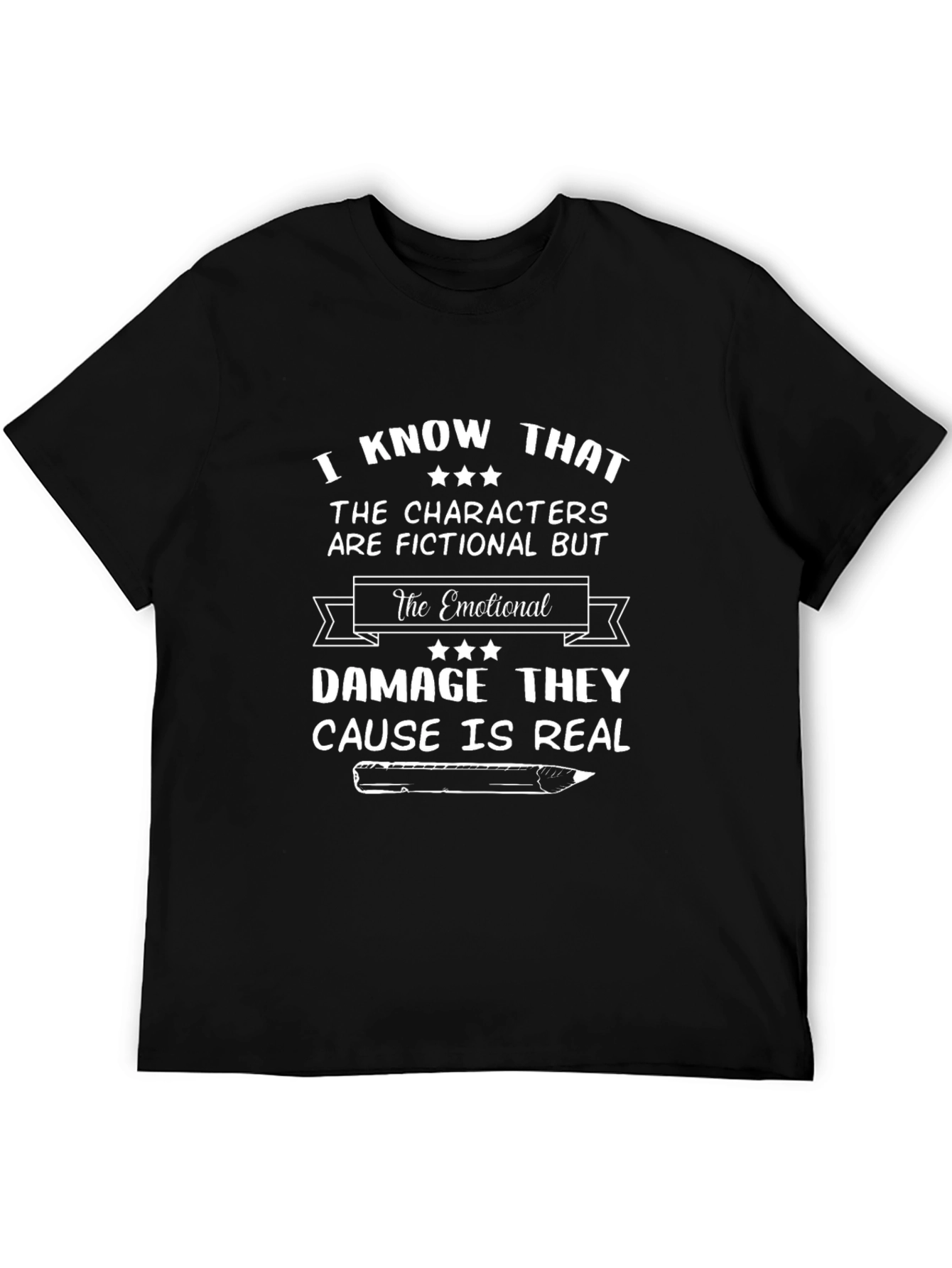 Emotional Damage T-Shirt for Writers