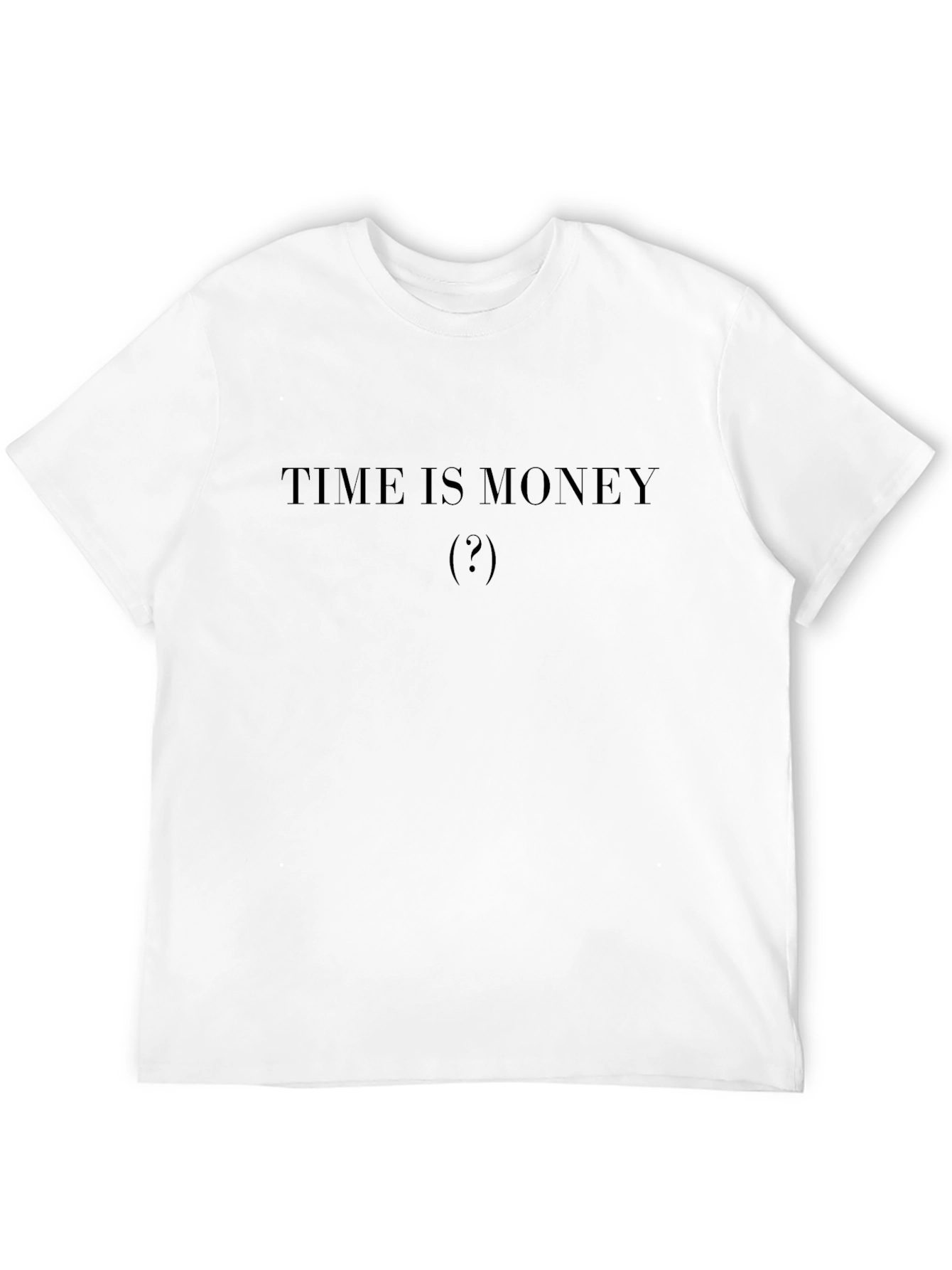 Time Is Money (?) Black T-Shirt