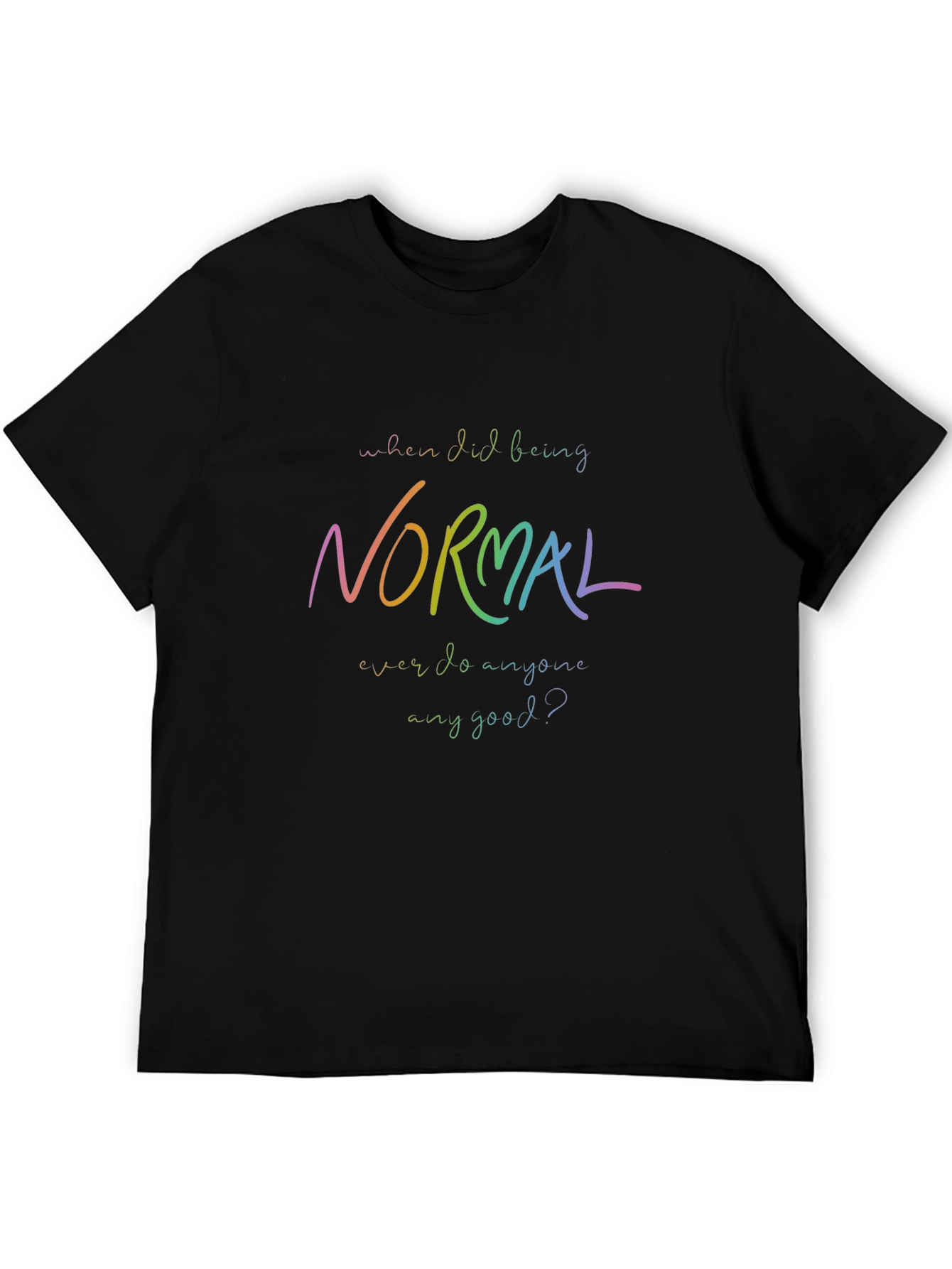 Be Yourself: Rainbow Normal Graphic Tee