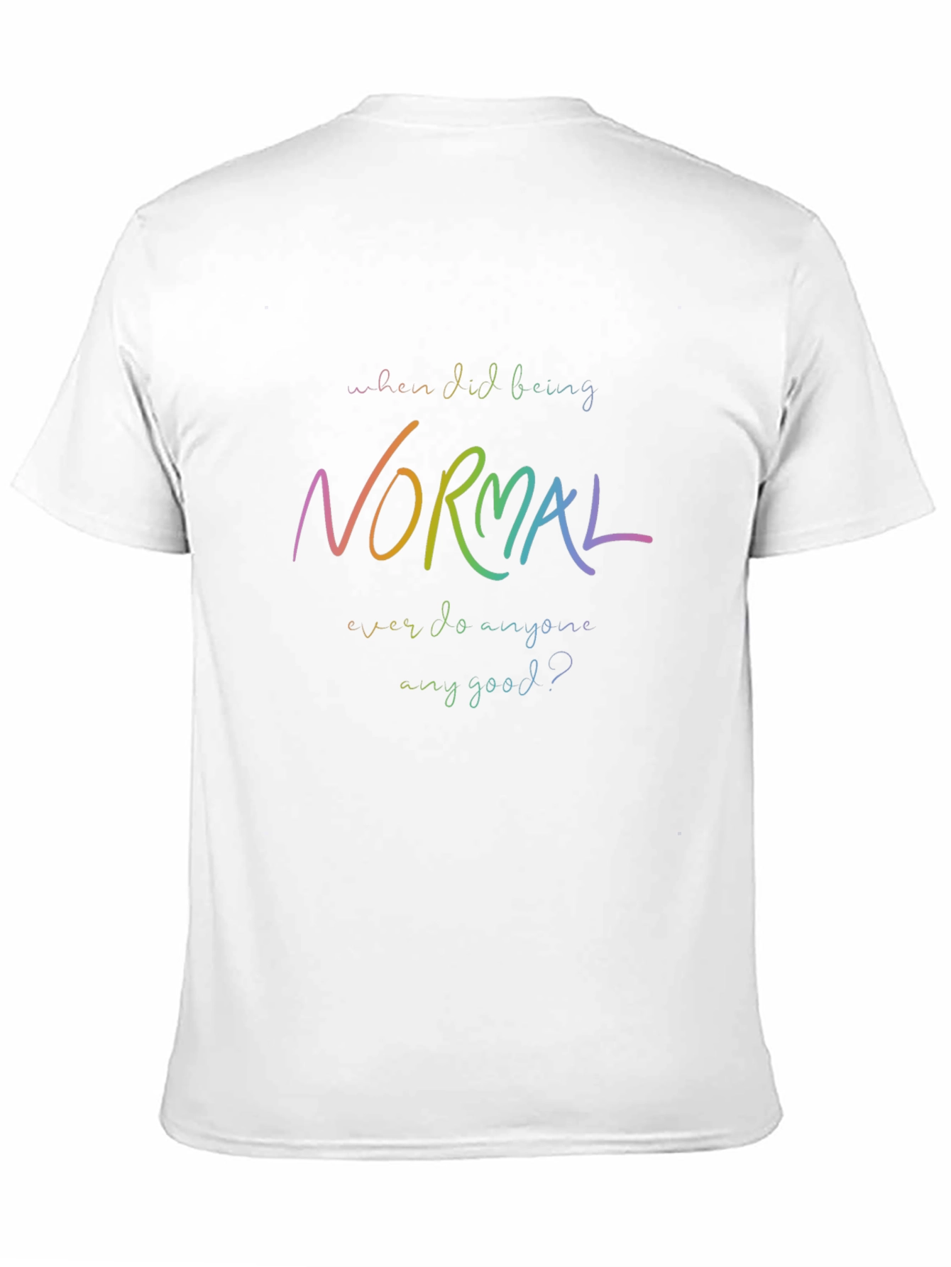 Be Yourself: Rainbow Normal Graphic Tee