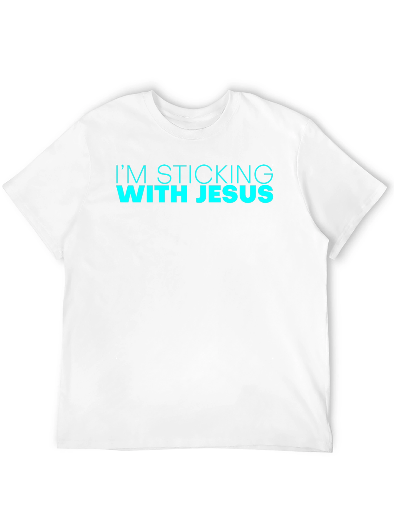Im Sticking with Jesus Black T-Shirt