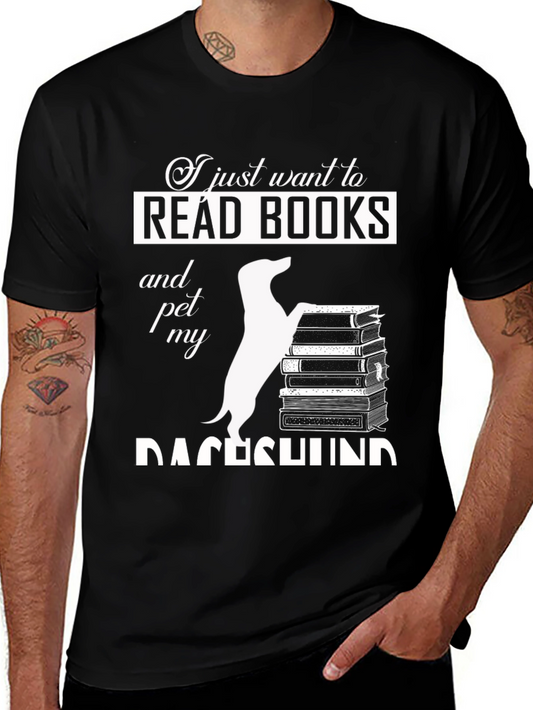Read Books & Pet My Dachshund T-Shirt – Funny Dog Lover Tee