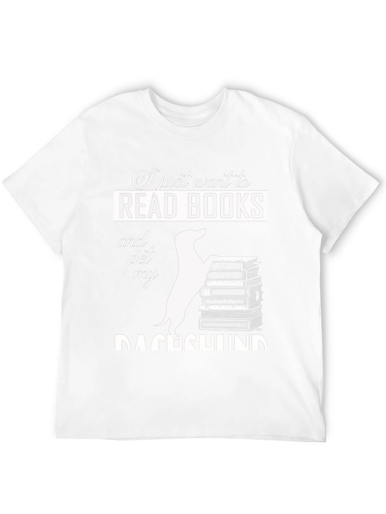 Read Books & Pet My Dachshund T-Shirt – Funny Dog Lover Tee
