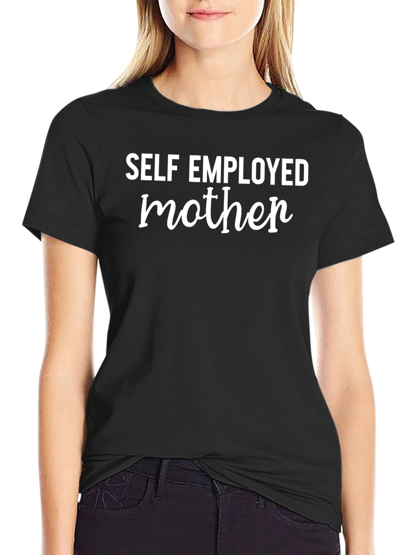 Self Employed Mother Graphic T-Shirt