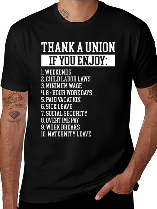 Thank A Union T-Shirt - Labor Rights Advocacy Tee