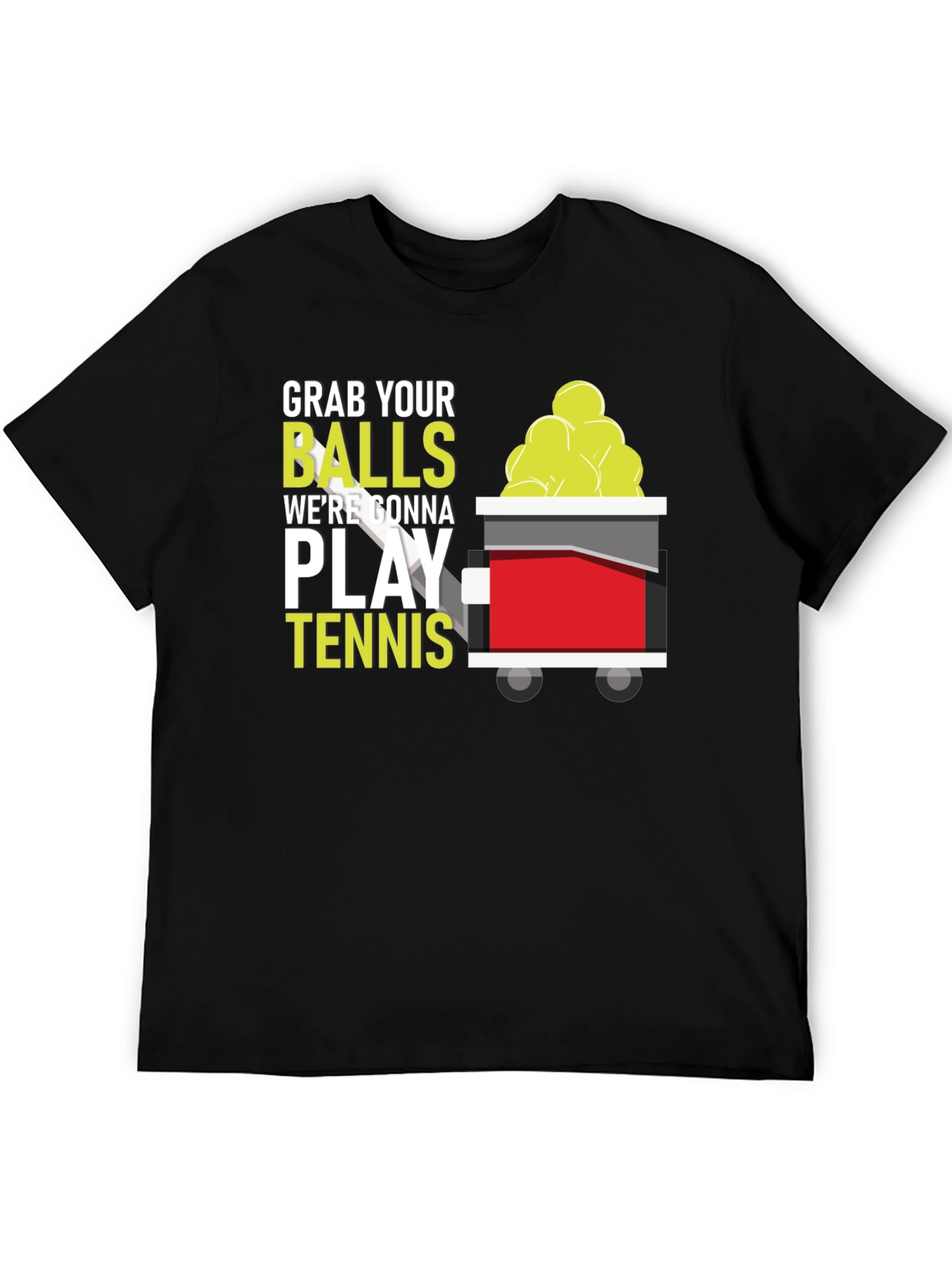 Grab Your Balls Tennis T-Shirt