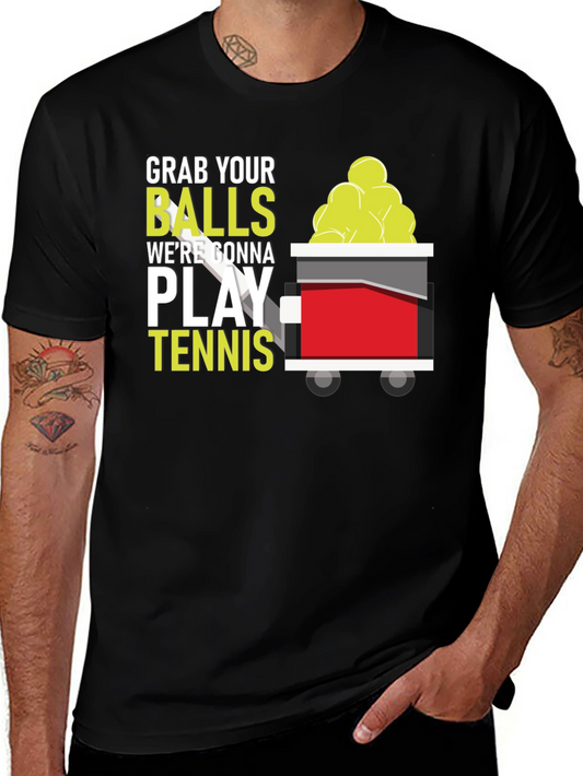 Grab Your Balls Tennis T-Shirt