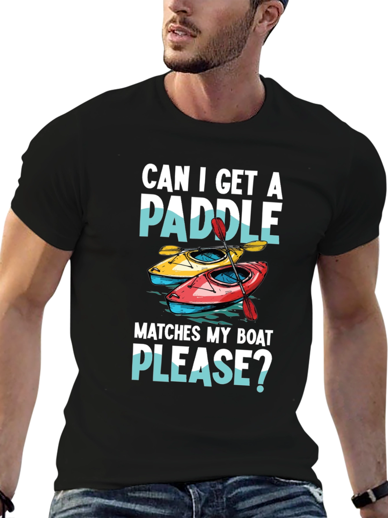 Funny Kayak T-Shirt: Can I Get a Paddle?