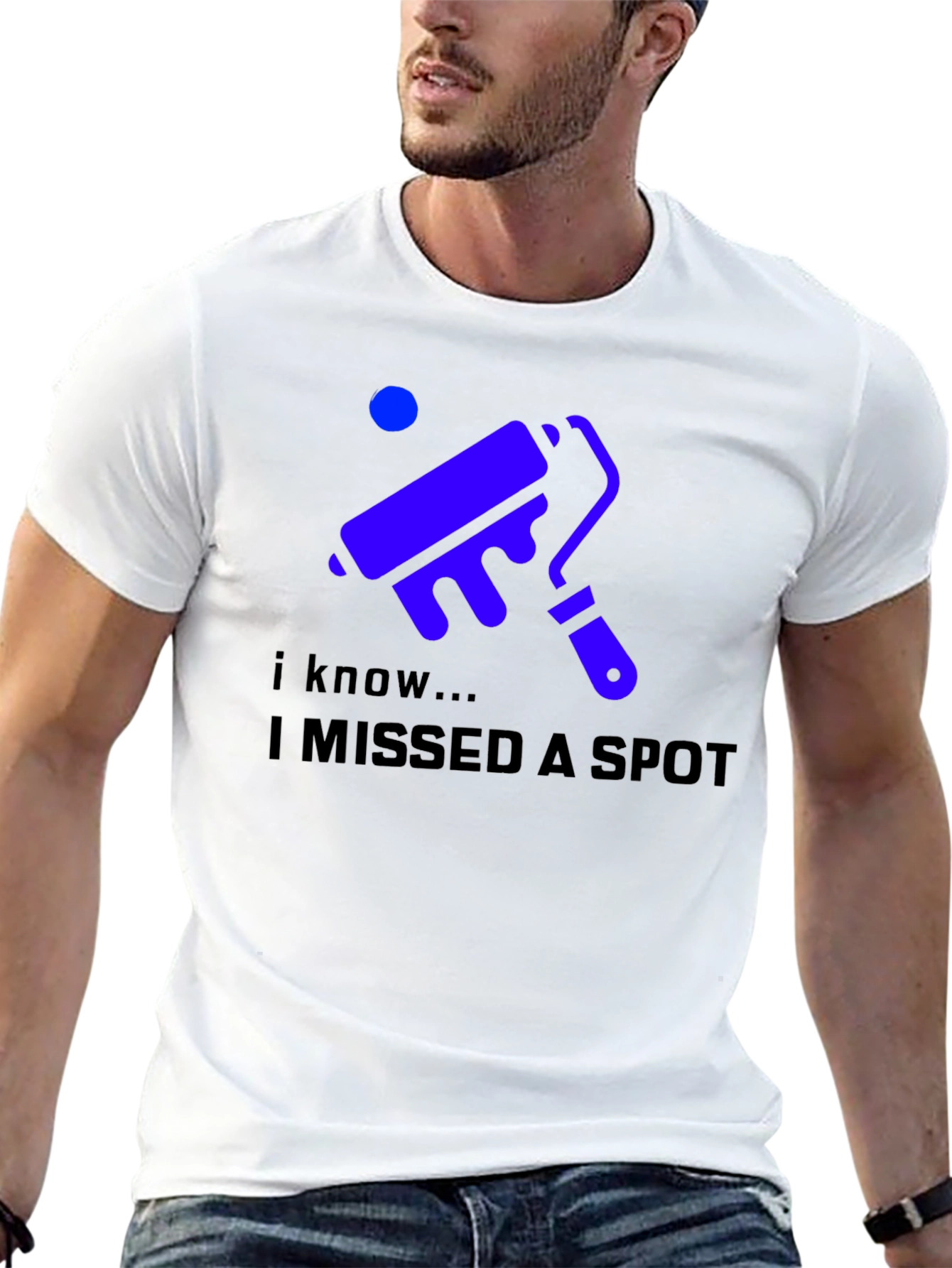 I Missed a Spot Funny T-Shirt