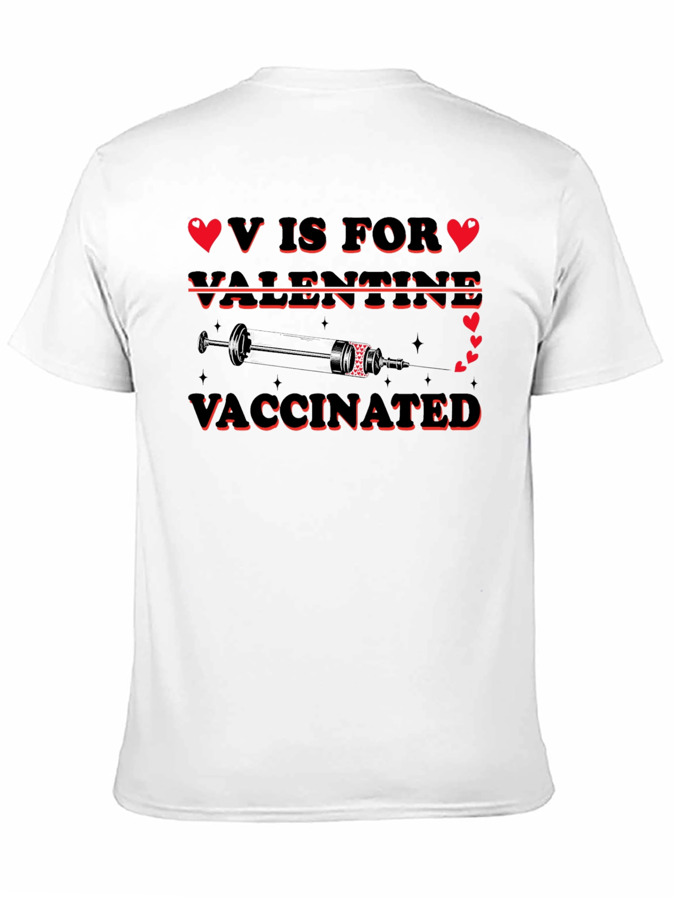 V Is For Valentine Vaccinated Black T-Shirt