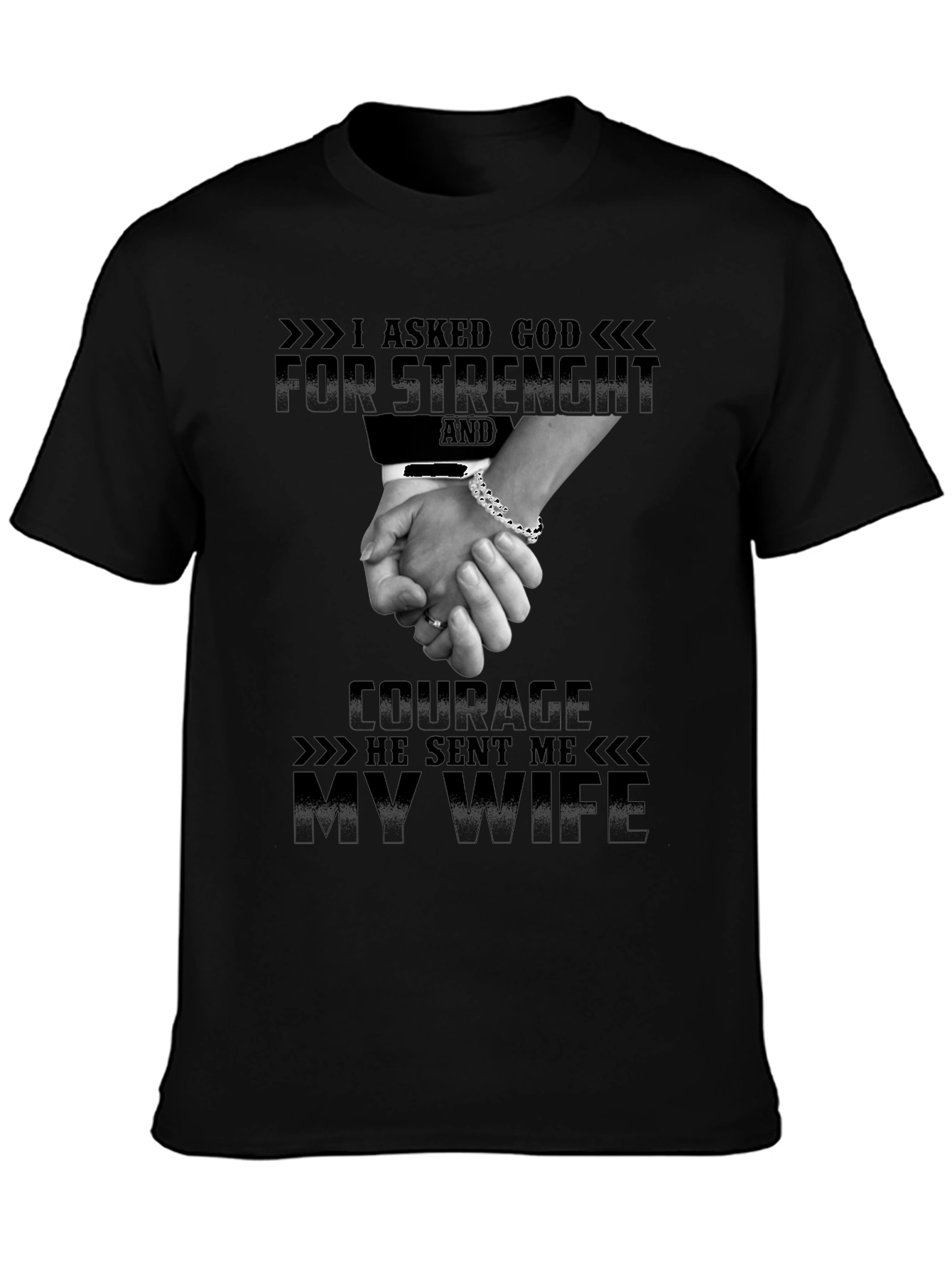 I Asked God For Strength T-Shirt
