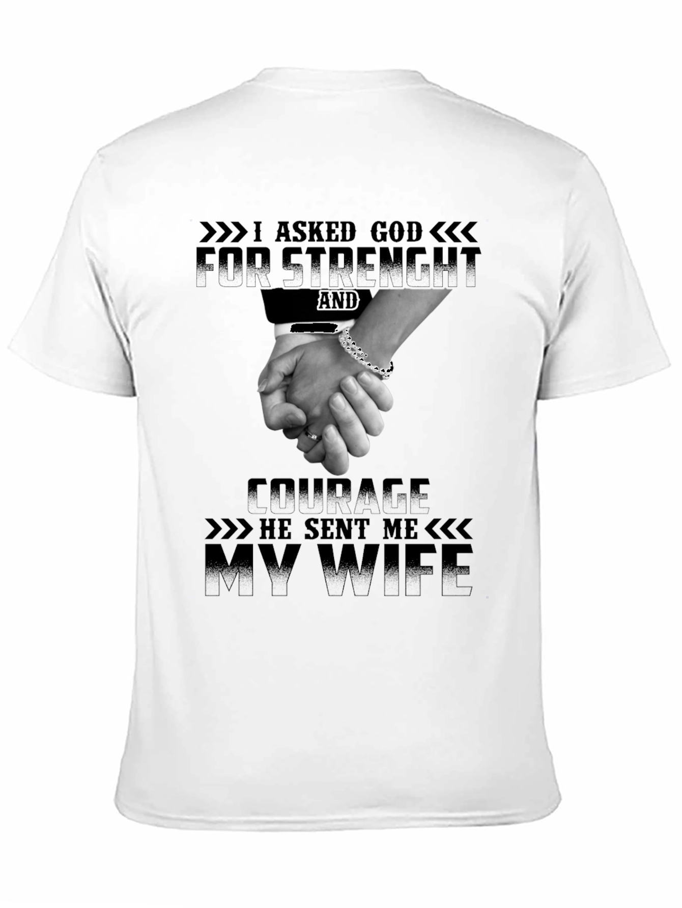 I Asked God For Strength T-Shirt