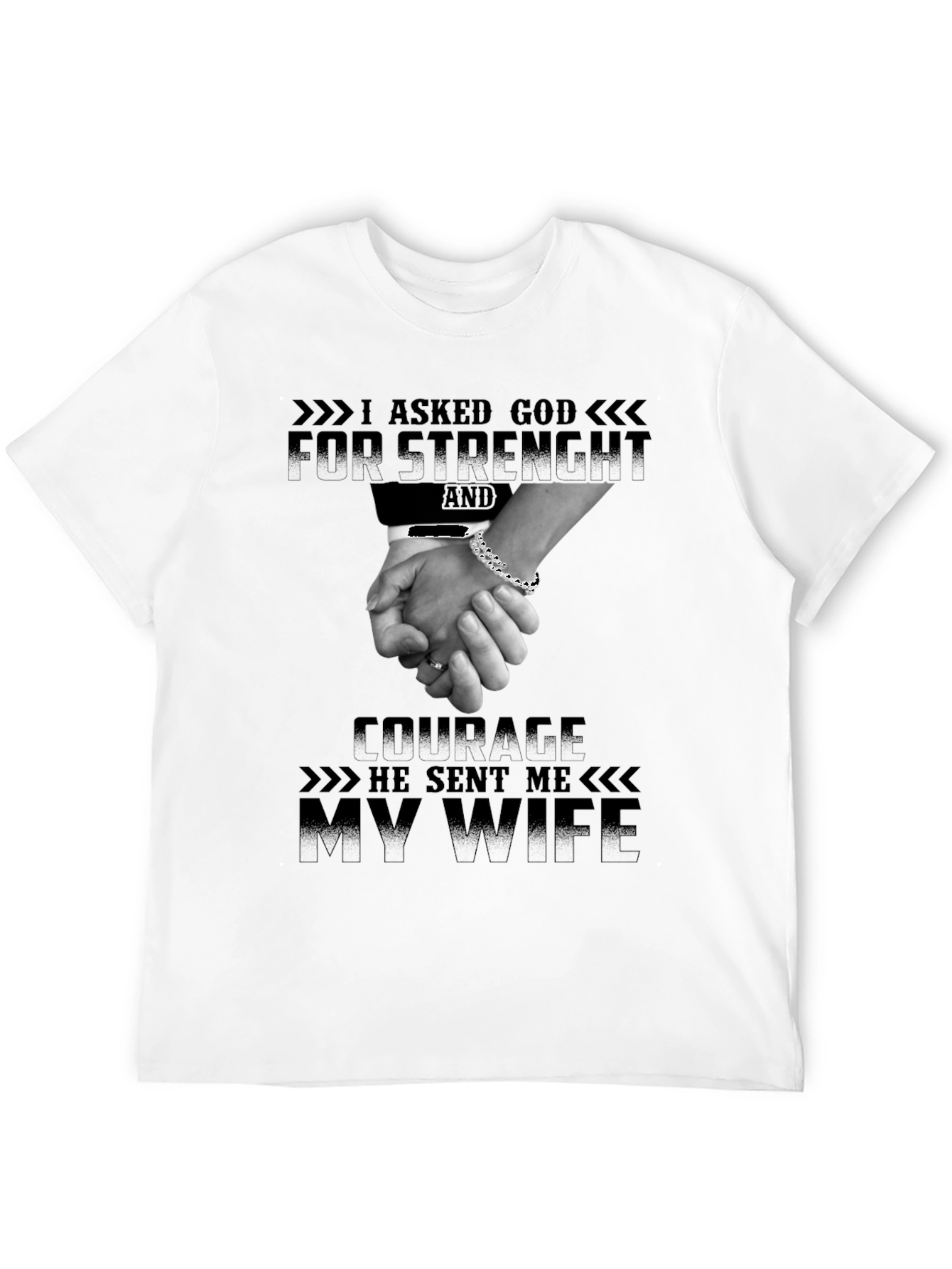 I Asked God For Strength T-Shirt