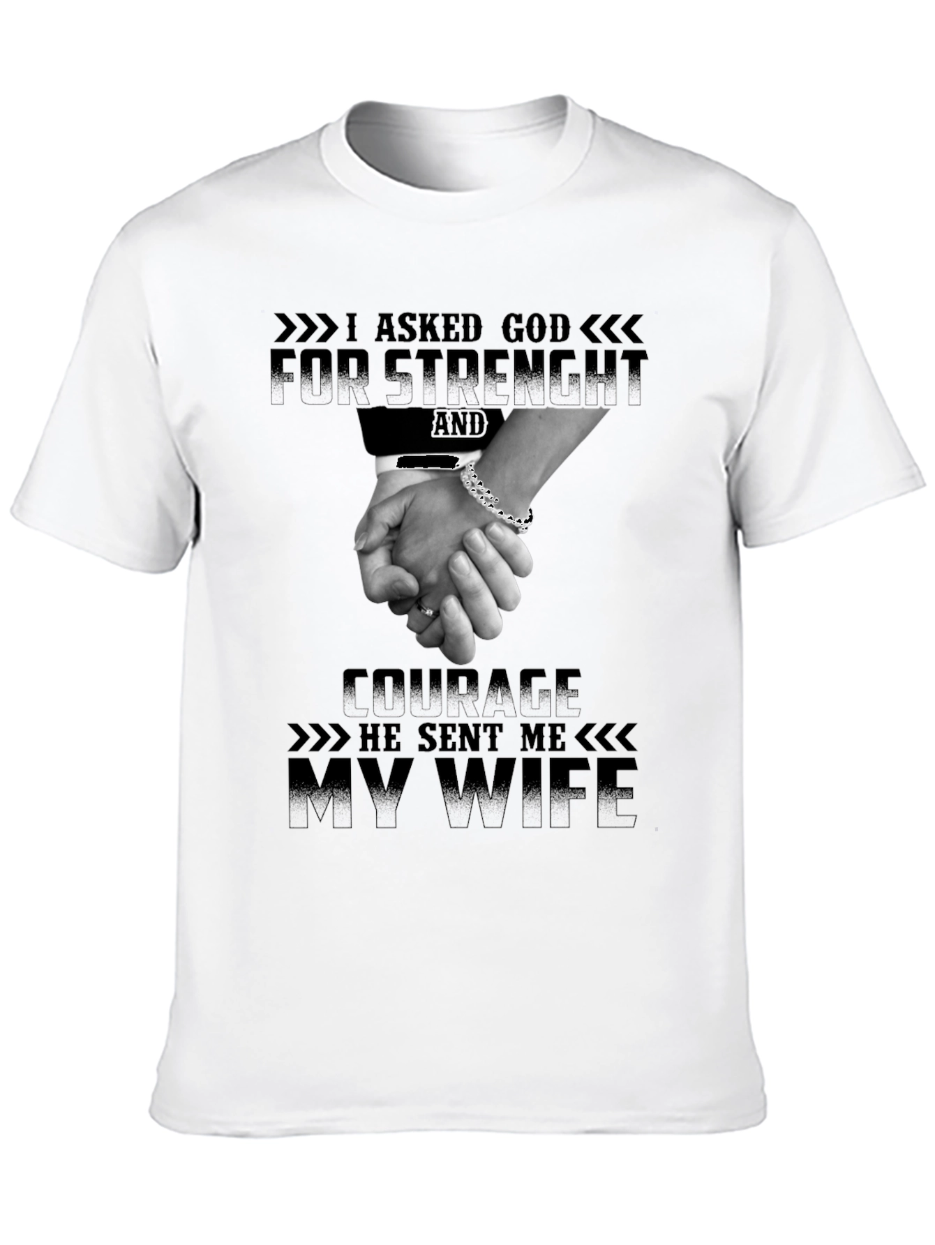 I Asked God For Strength T-Shirt