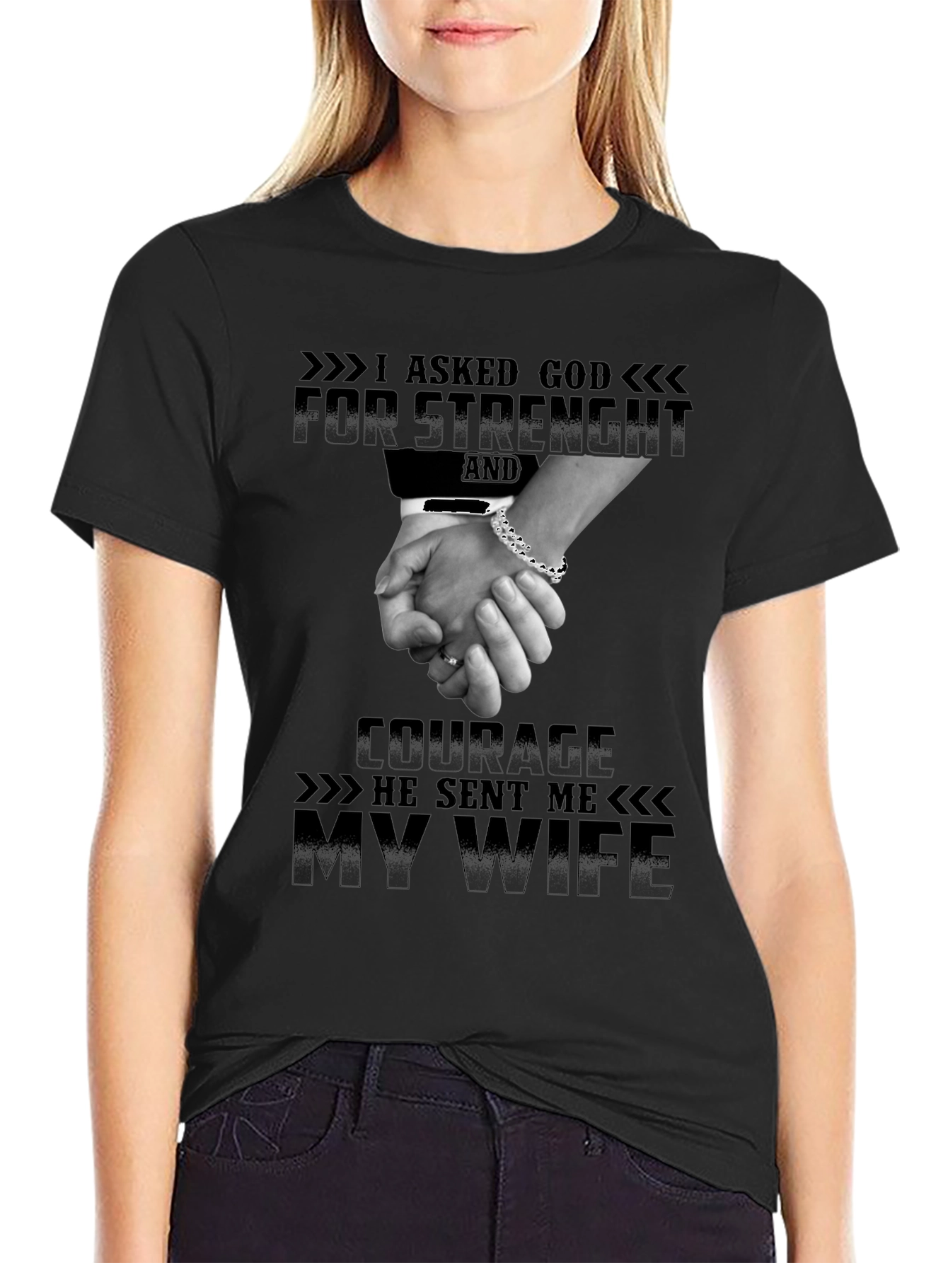 I Asked God For Strength T-Shirt