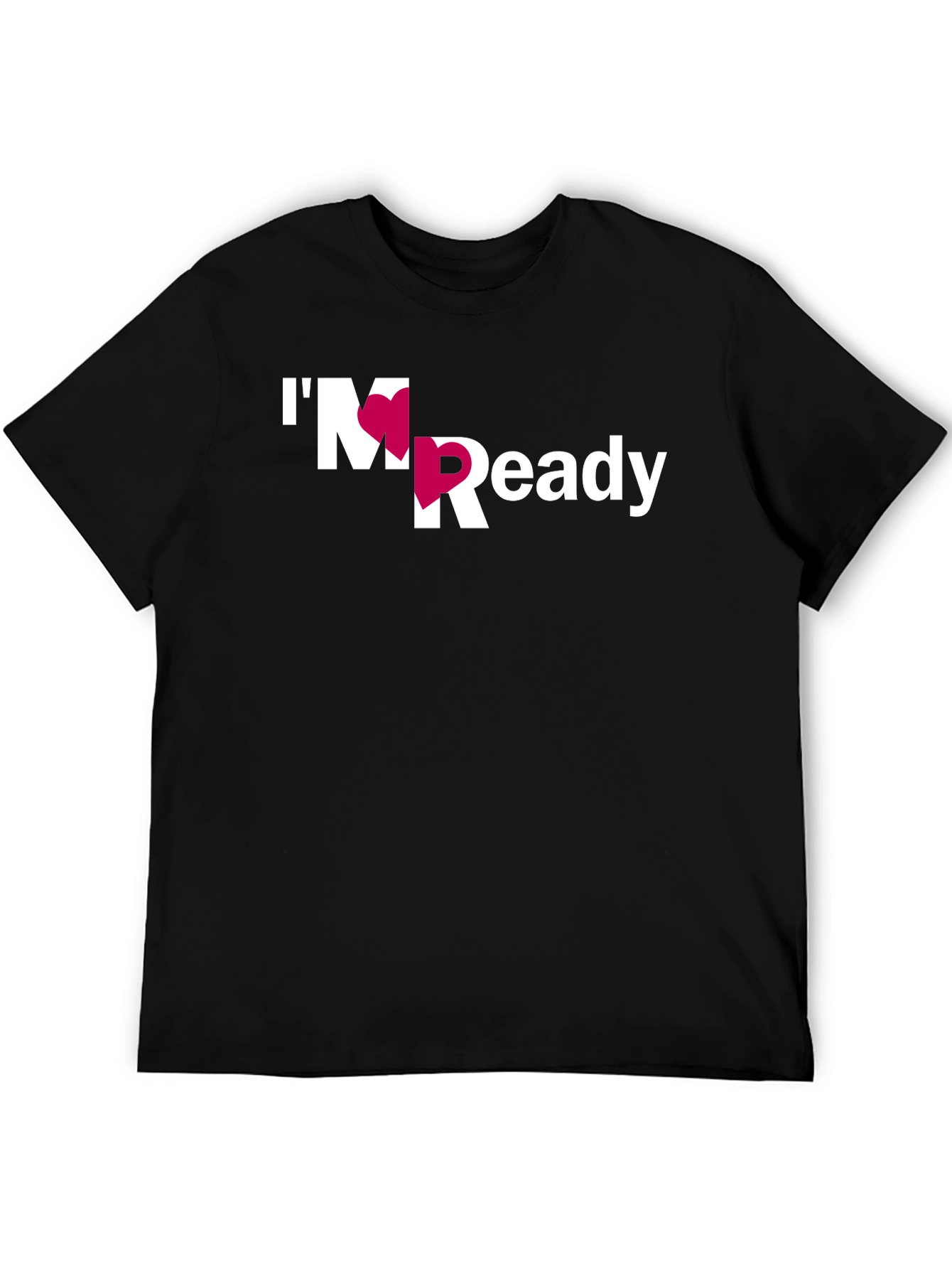 Im Ready Heart Graphic T-Shirt