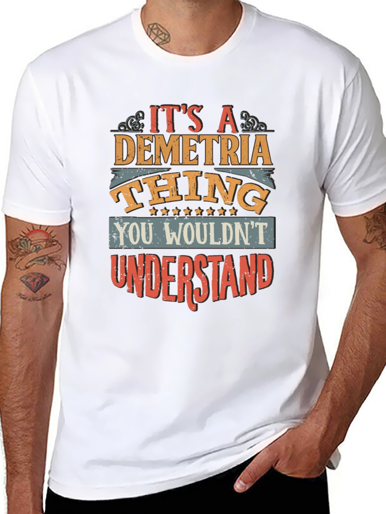 Its a Demetria Thing T-Shirt - You Wouldnt Understand