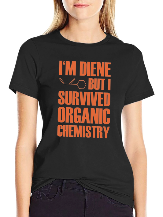 Organic Chemistry Survivor T-Shirt - Funny Science Tee