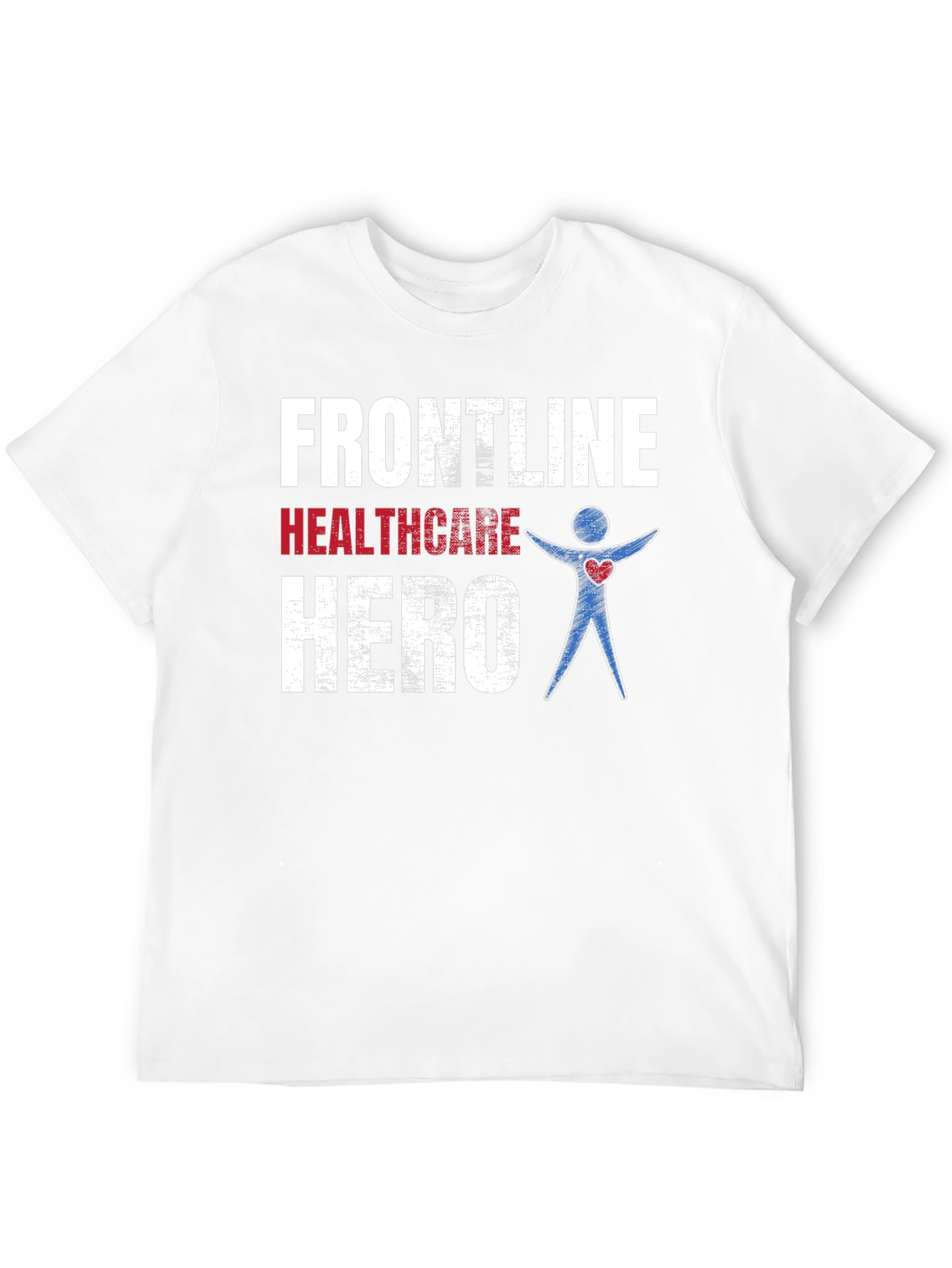 Frontline Healthcare Hero Graphic T-Shirt