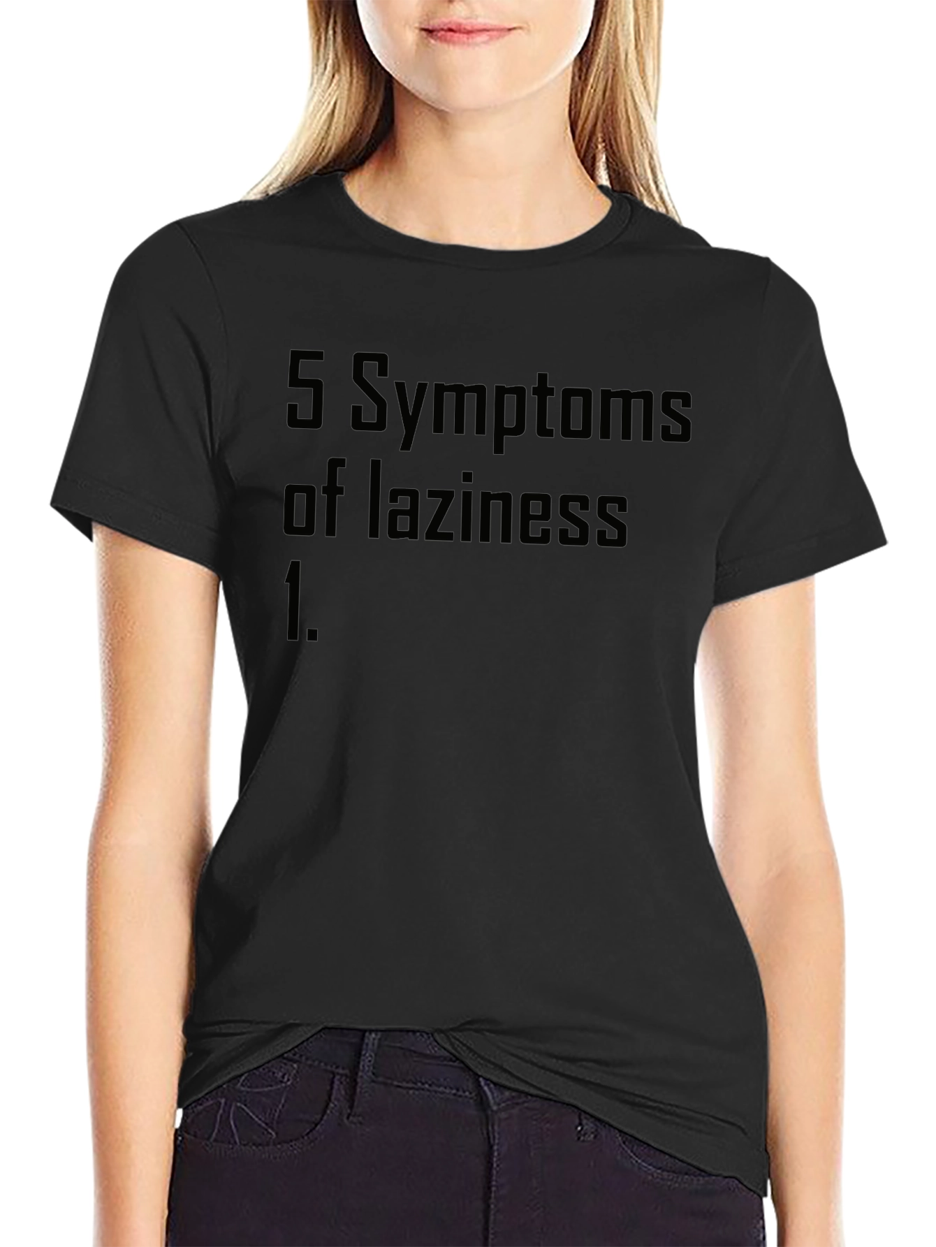 Funny Laziness Symptoms T-Shirt